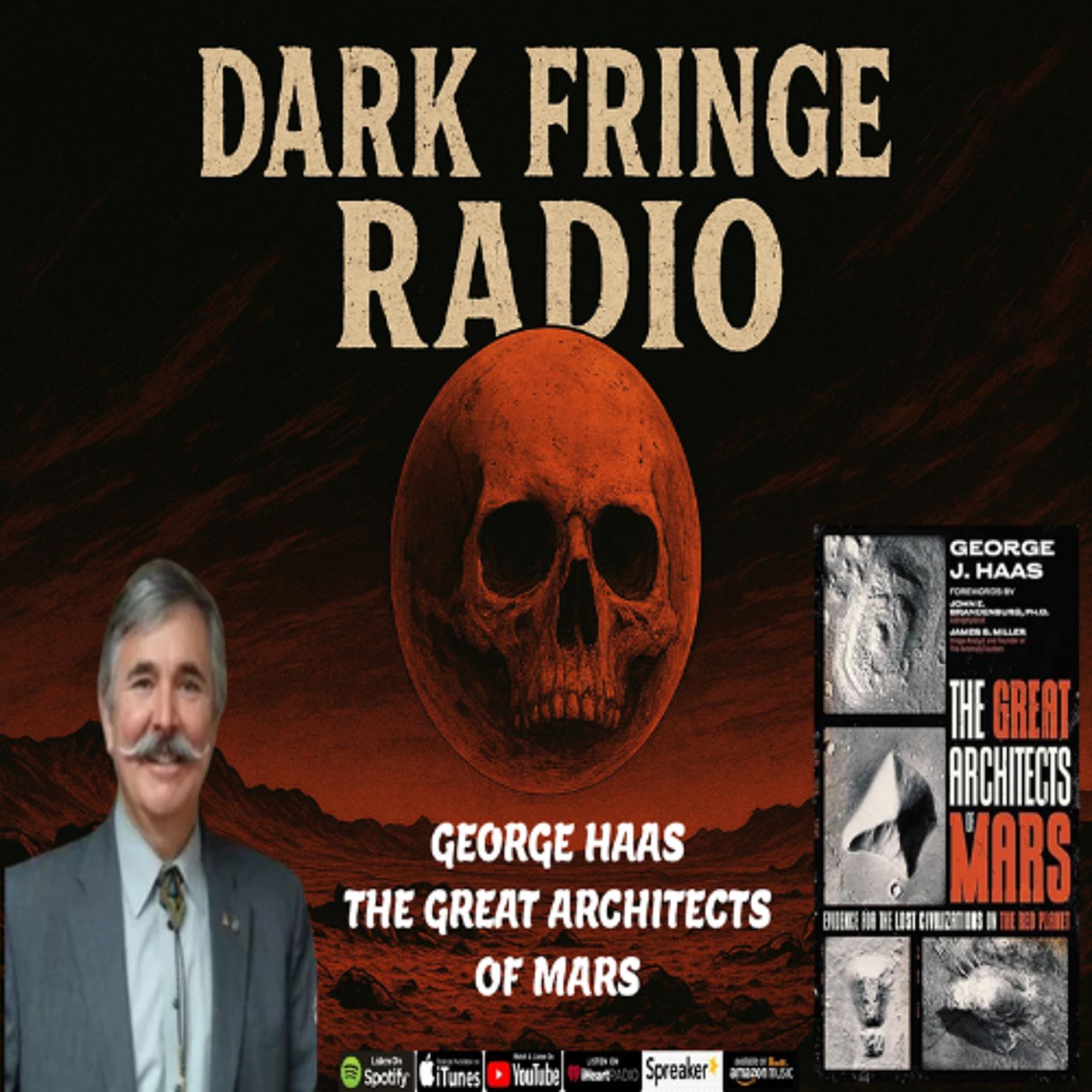 The Great Architects of Mars With Author George Haas