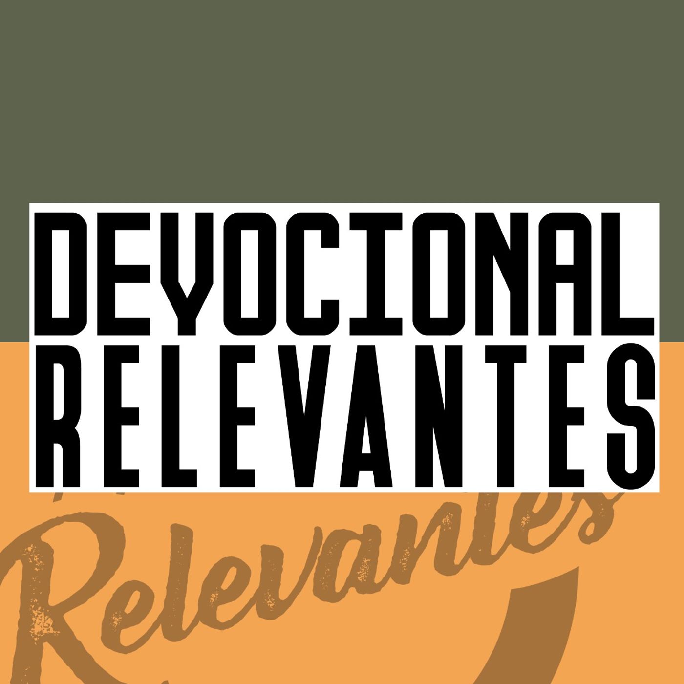 Devocional Relevantes