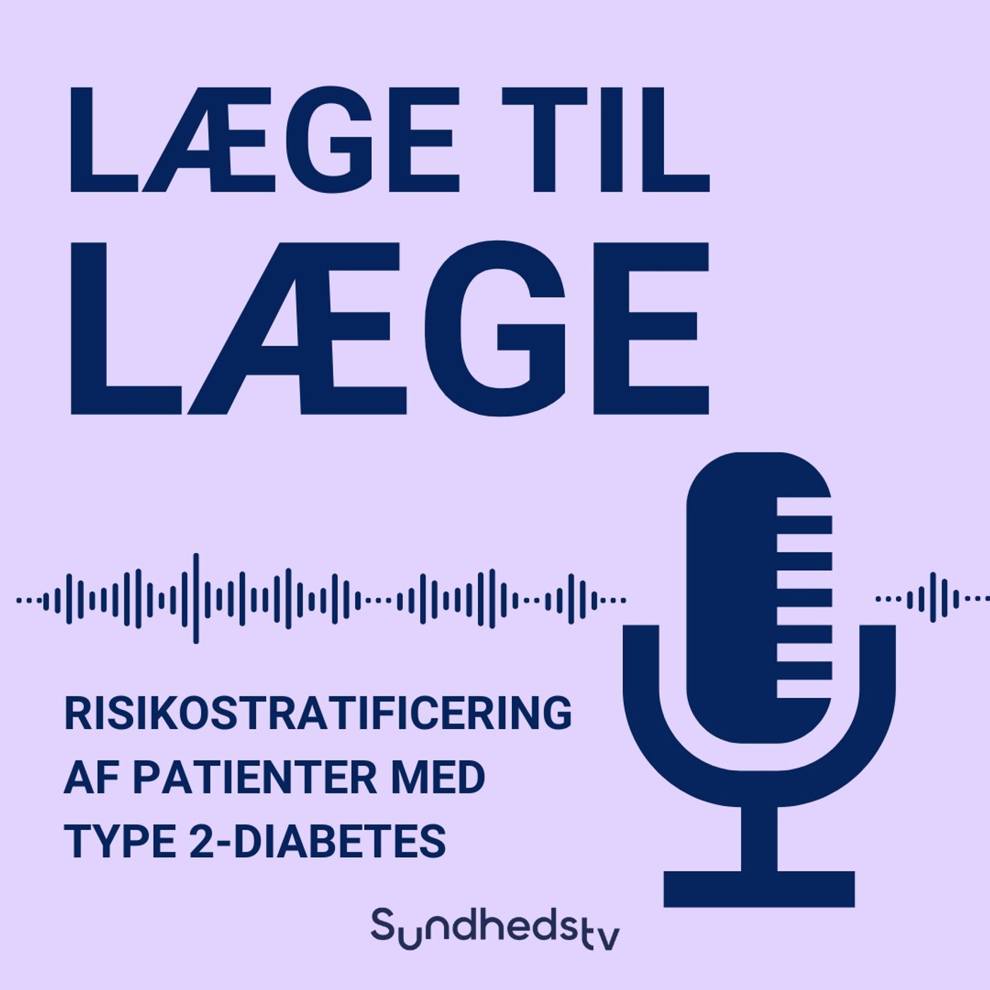 38. Risikostratificering af patienter med type 2-diabetes