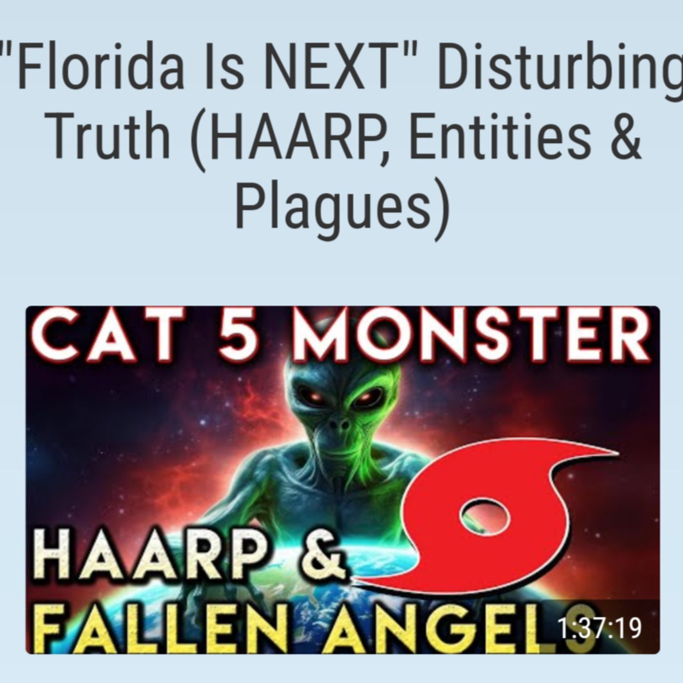 Florida Is NEXT" Disturbing Truth (HAARP, Entities & Plagues) episode artwork