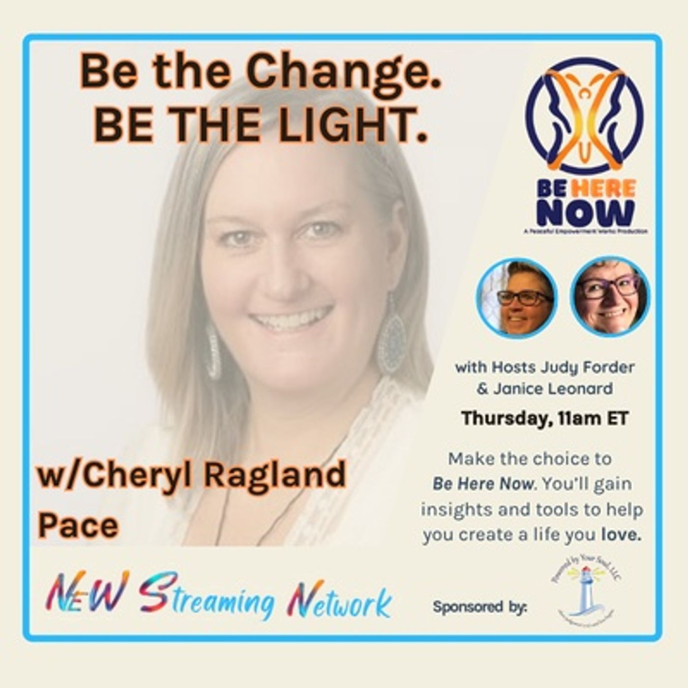 Be the Change BE THE LIGHT with Cheryl Ragland Pace episode artwork