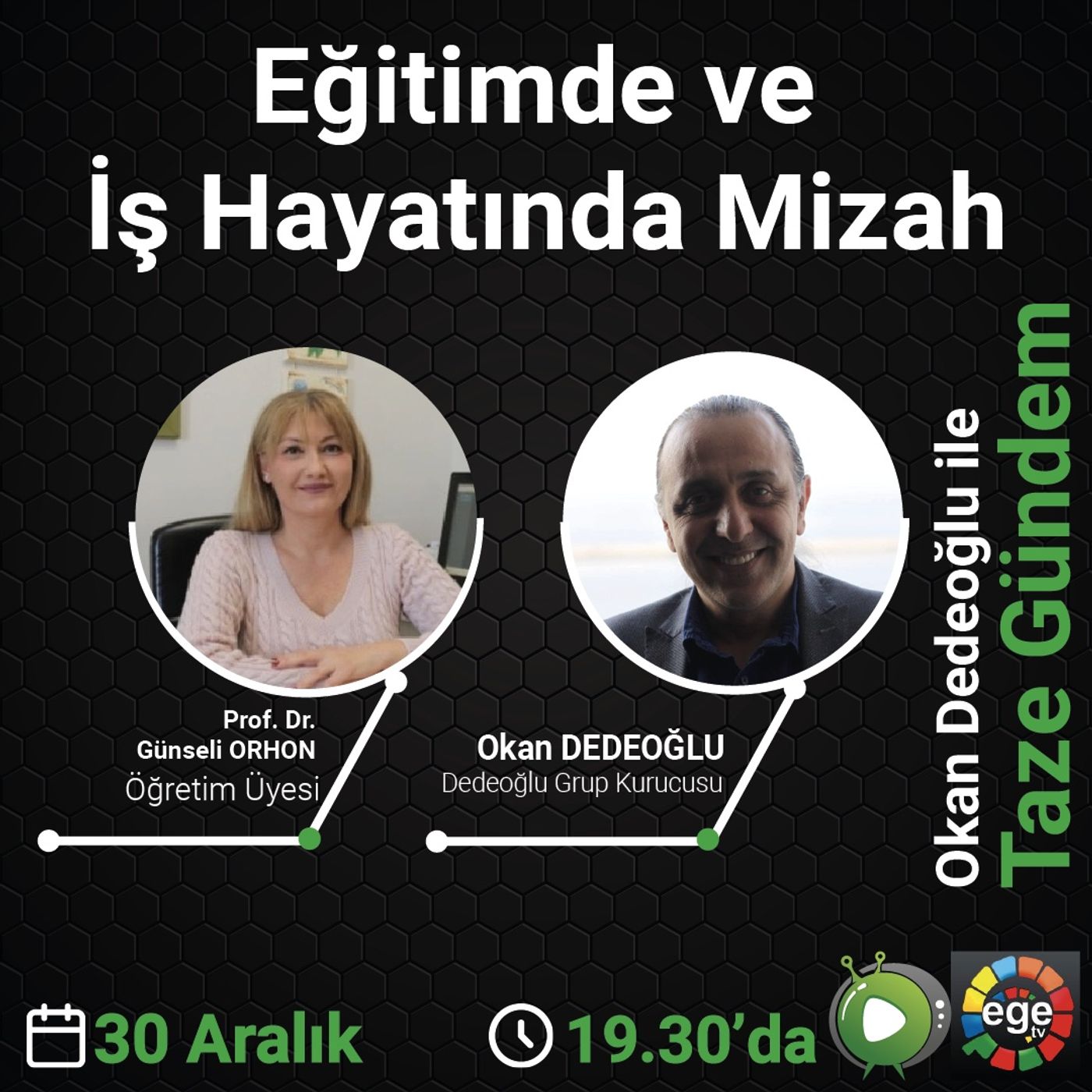 Okan Dedeoğlu ile Taze Gündem