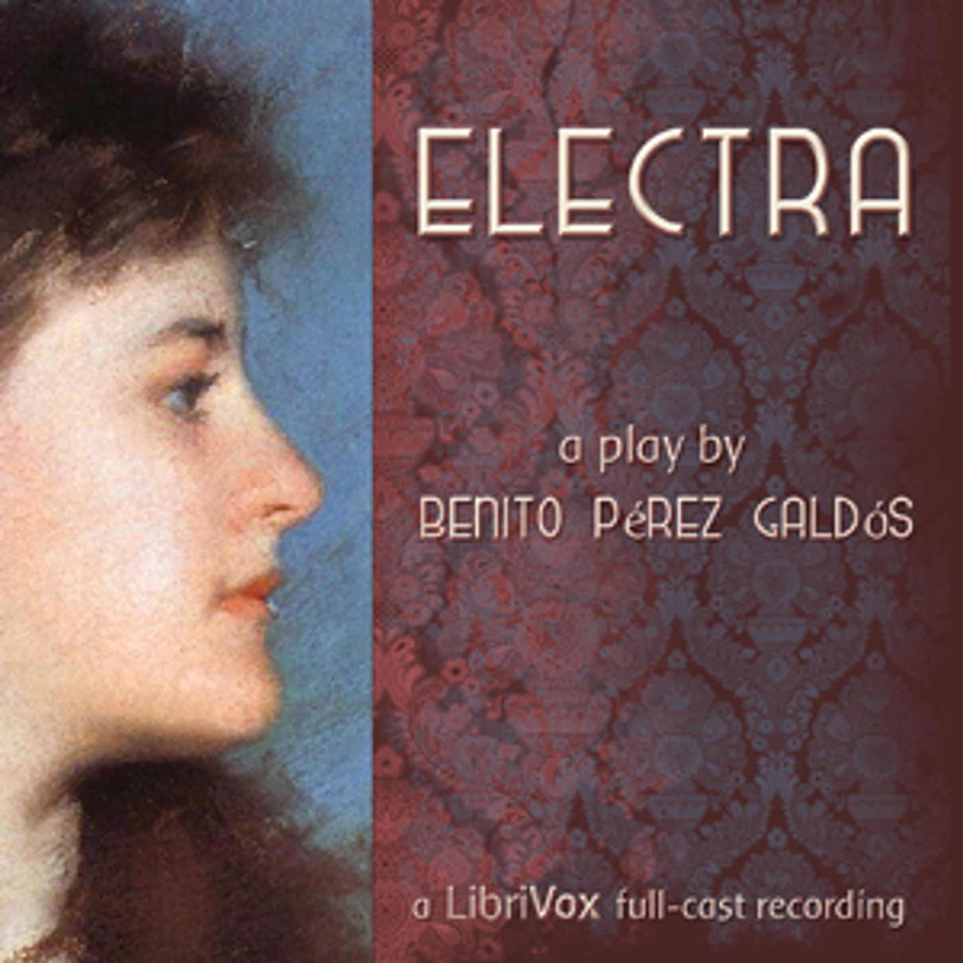 Electra by  Benito Pérez Galdós (1843 - 1920) podcast artwork