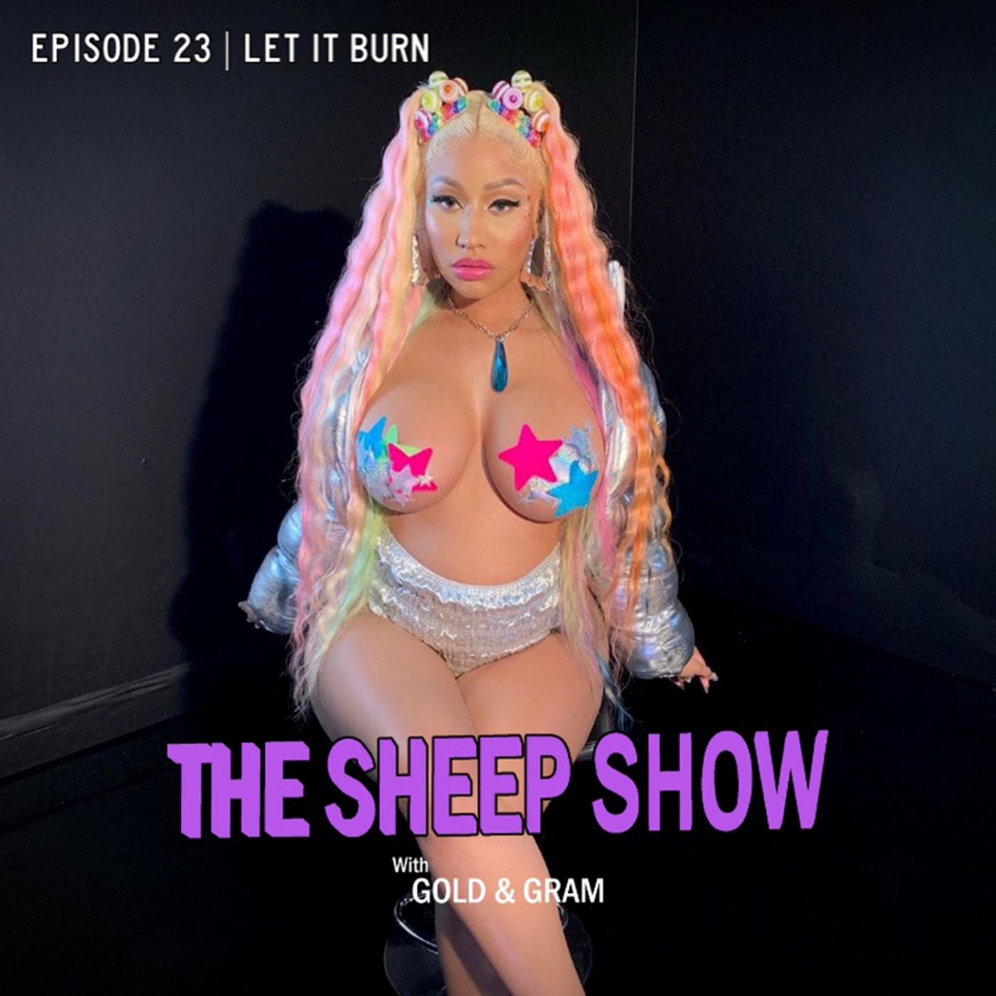 2BLVCKSHEEP's The Sheep Show - Let It Burn (Ep. 023)