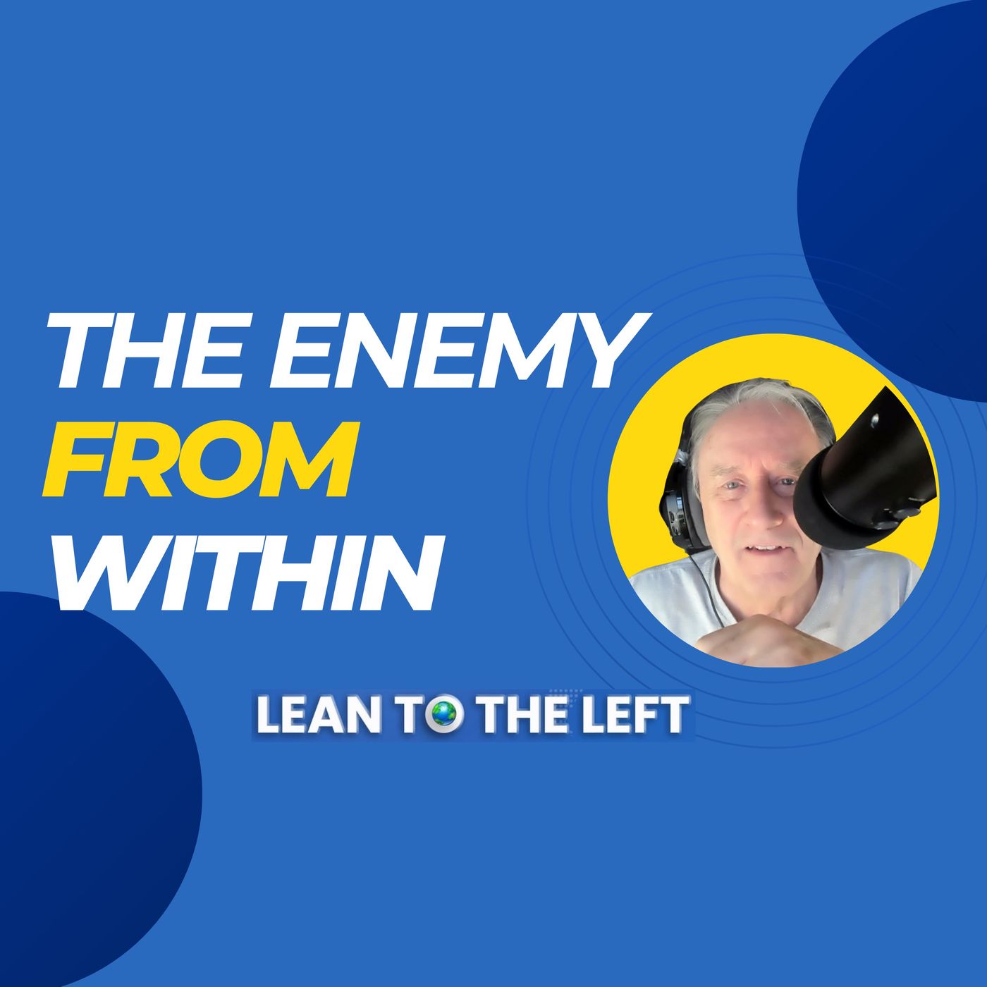 Are You the Enemy from Within?
