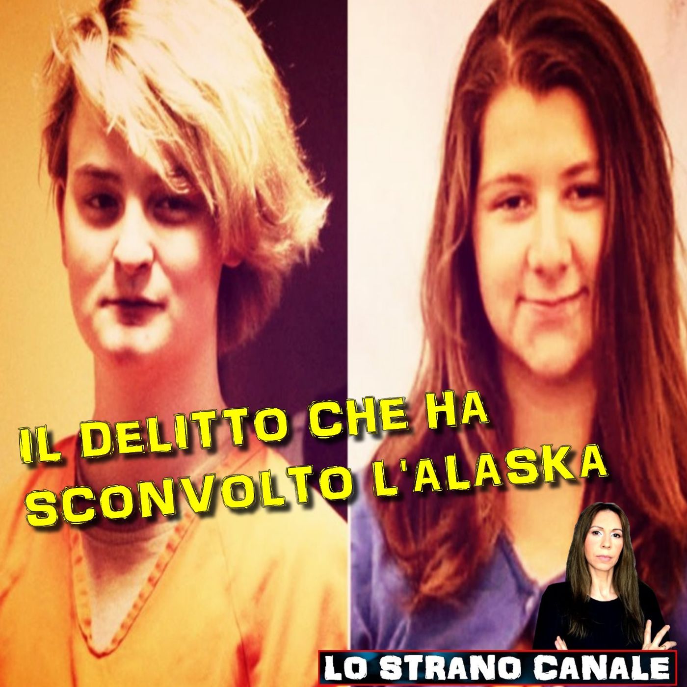IL DELITTO CHE HA SCONVOLTO L'ALASKA - Cynthia Hoffman (Lo Strano Canale Podcast)