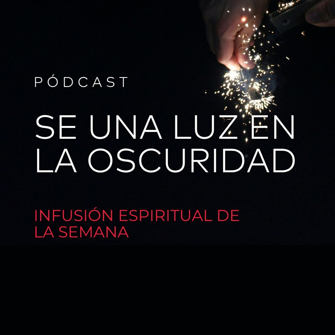 Infusión Espiritual de la Semana