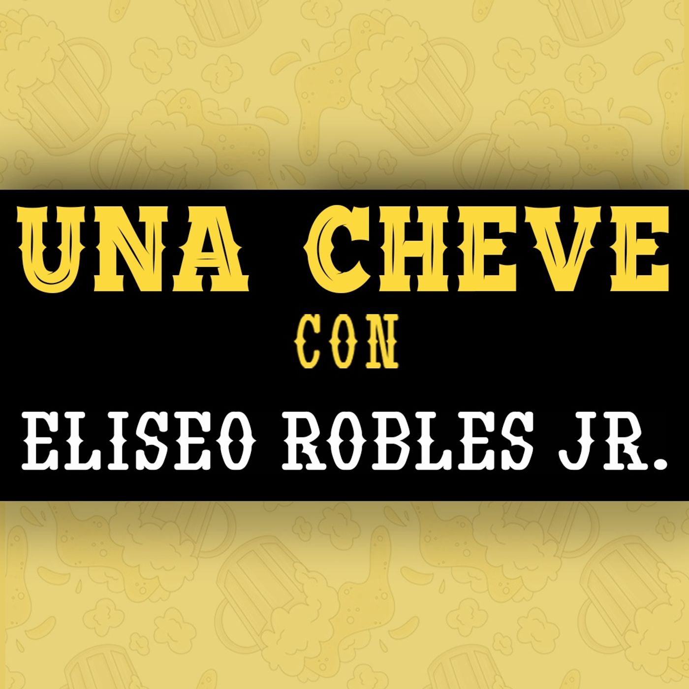 Portada de Una Cheve Con