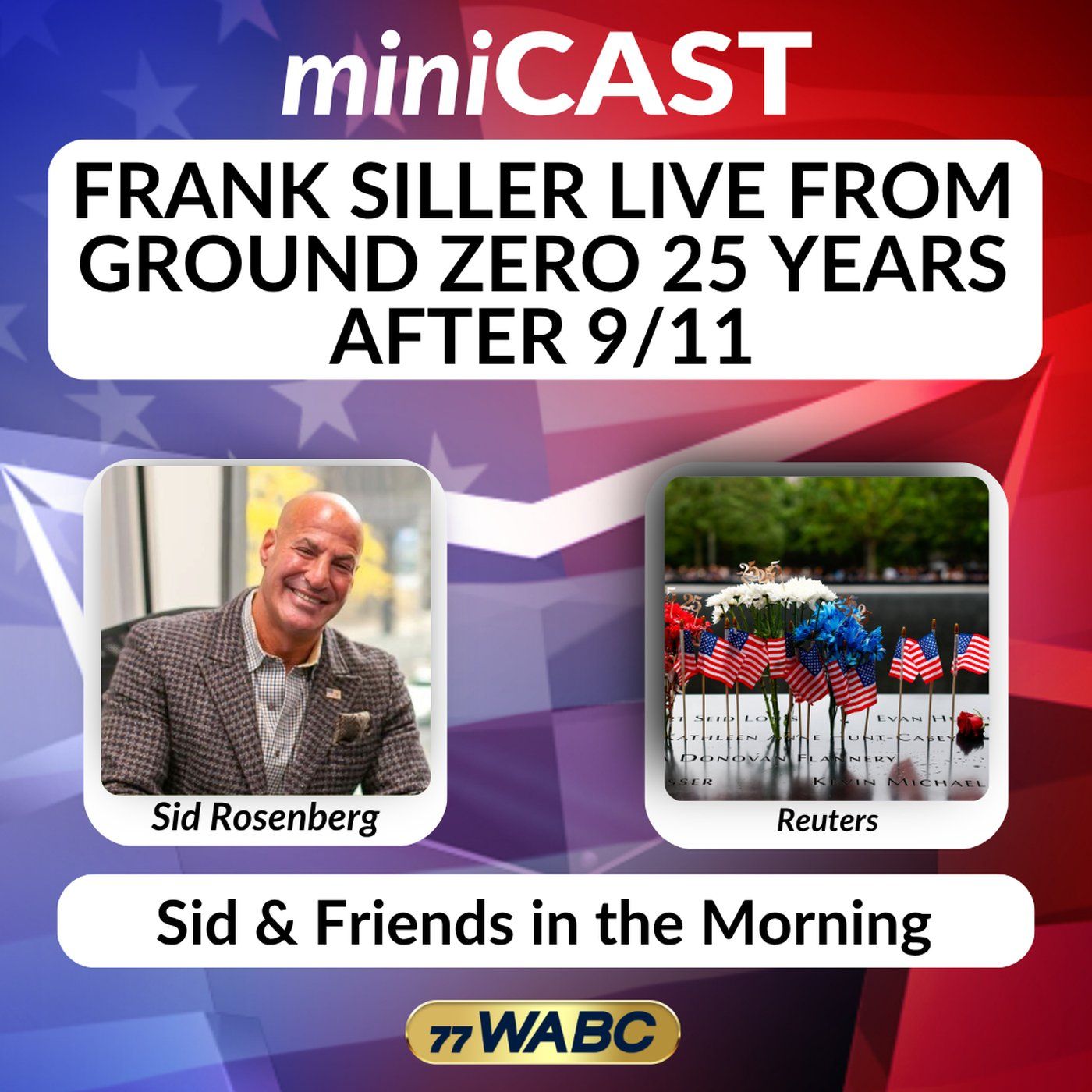Frank Siller Live From Ground Zero 25 Years After 9/11 episode artwork