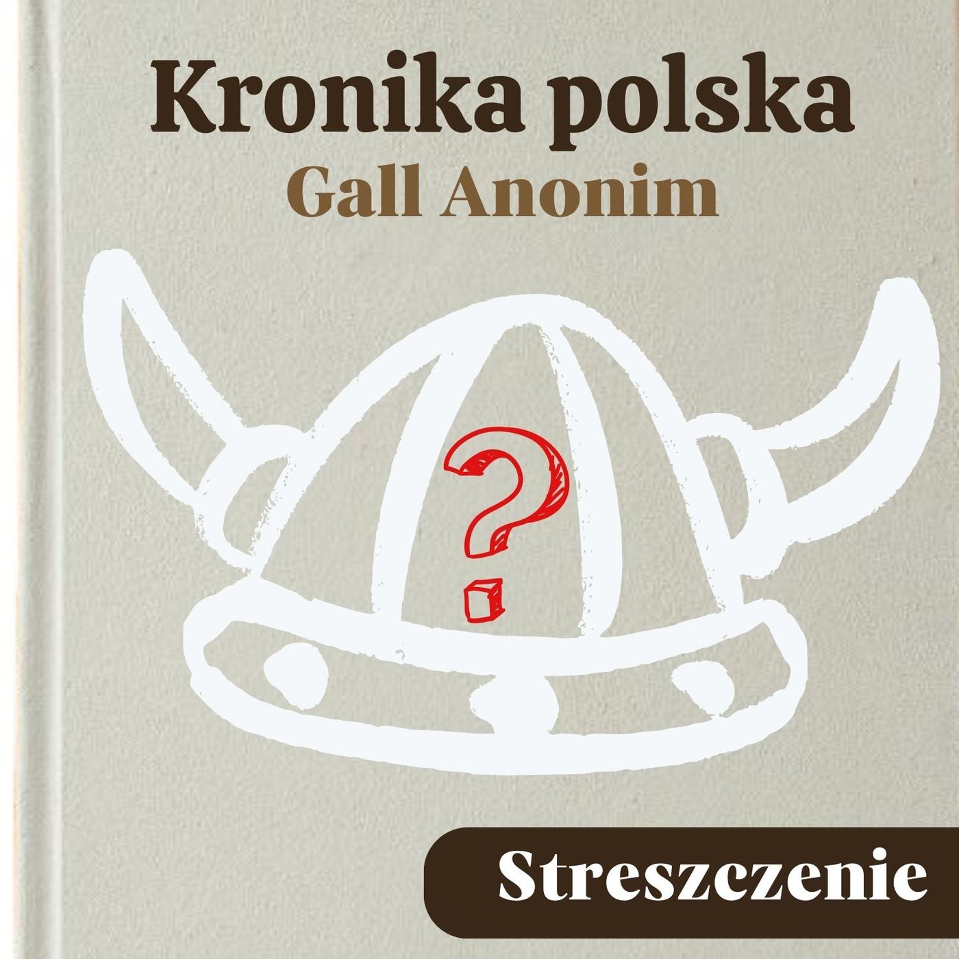 Kronika Polska. Gall Anonim. Streszczenie, bohaterowie, problematyka episode artwork