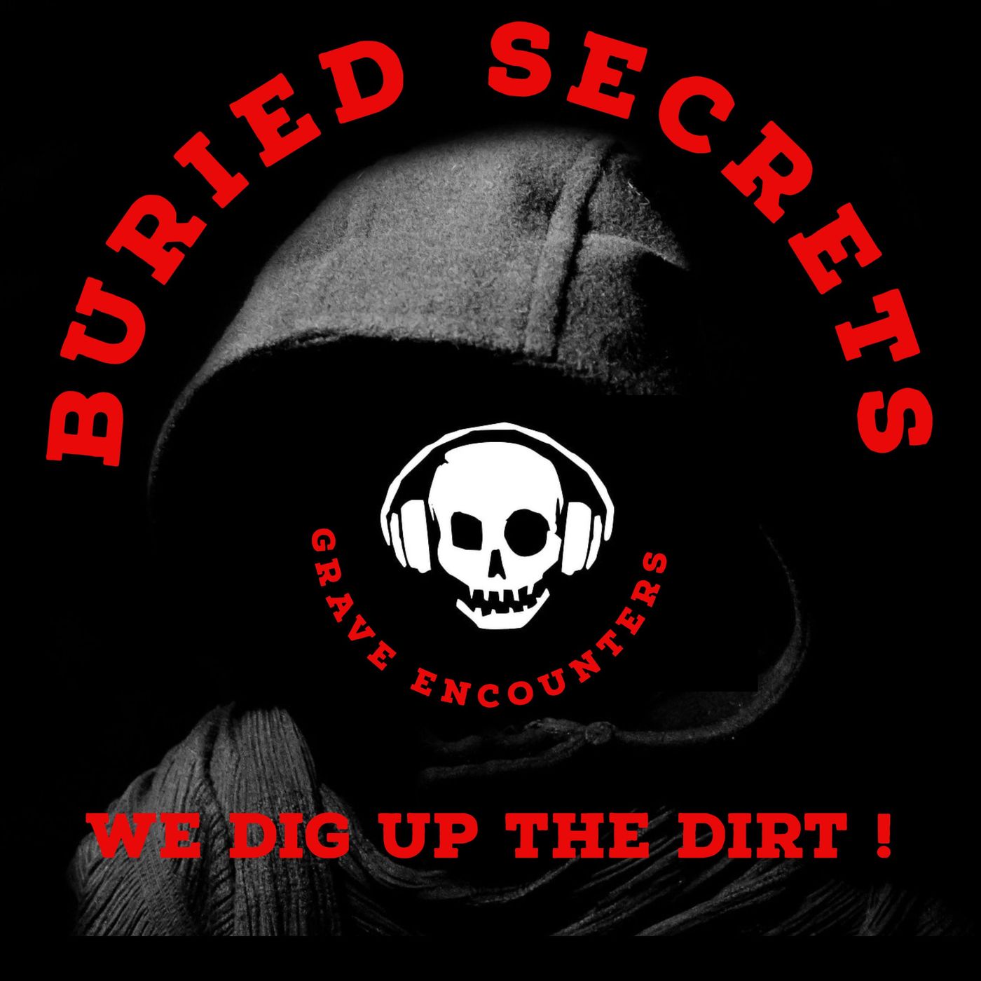Buried Secrets - Grave Encounters