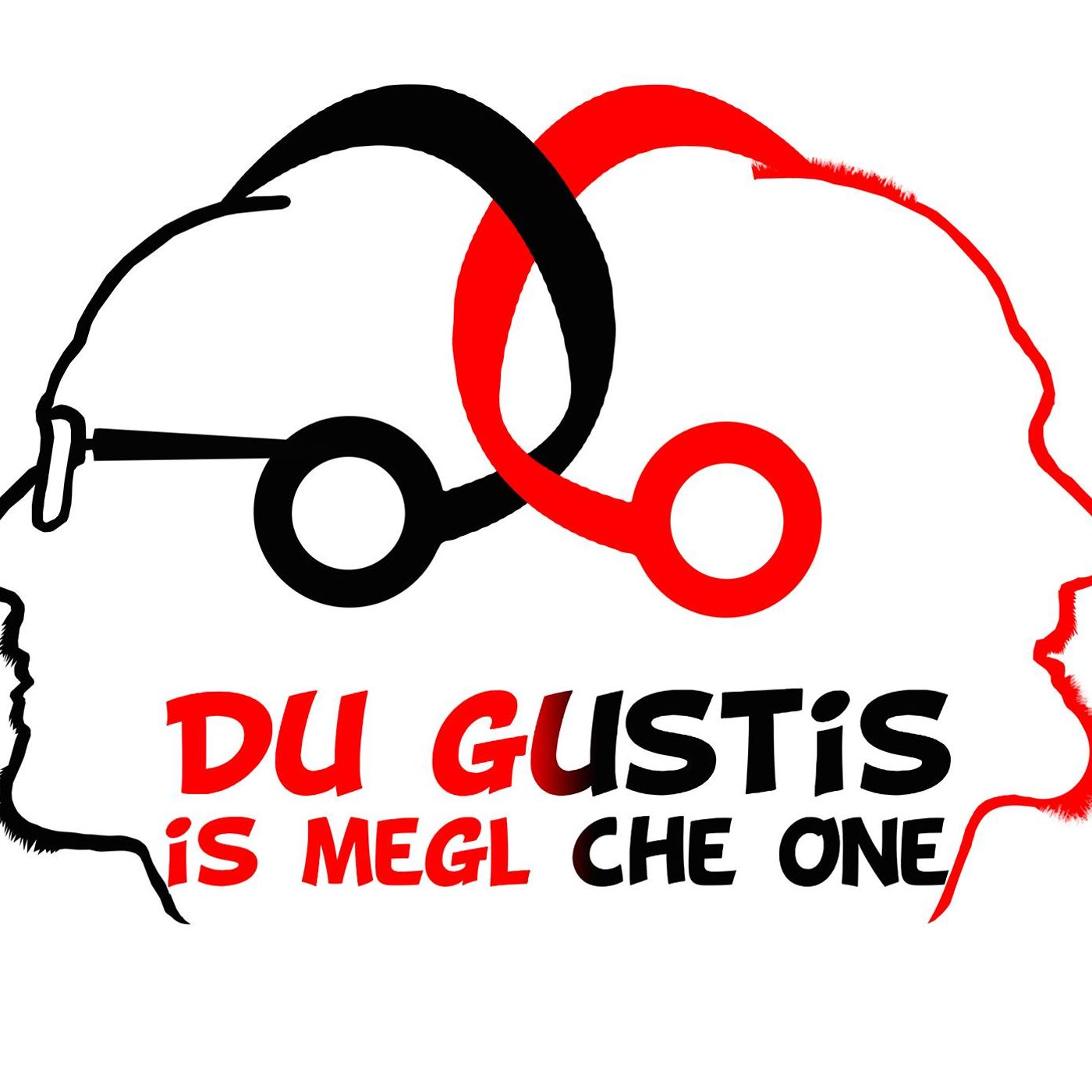 Podcast Du gustis is megl che One 2^ stagione