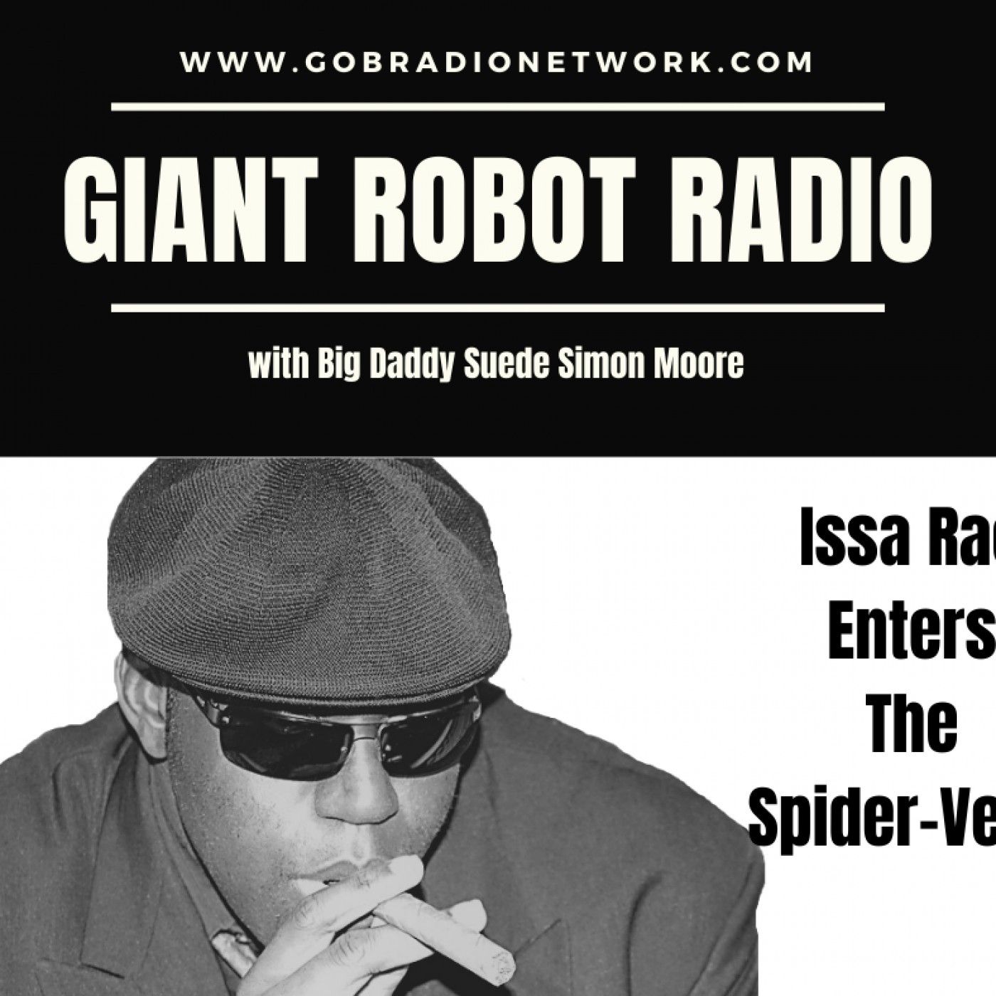 Giant Robot Radio (Issa Rae Enters the Spider-Verse) episode artwork