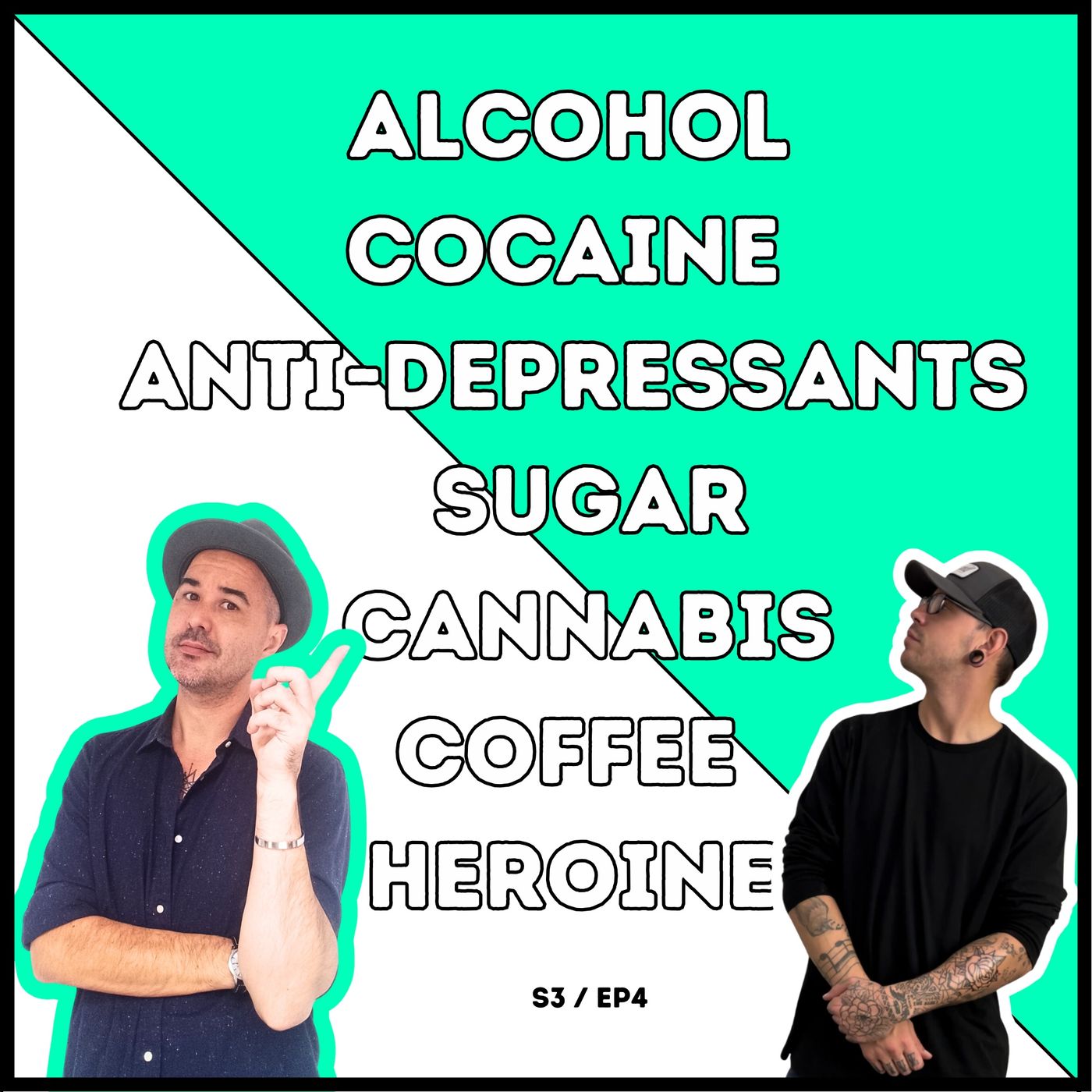 Drugs Are Bad... (and everybody does them) episode artwork