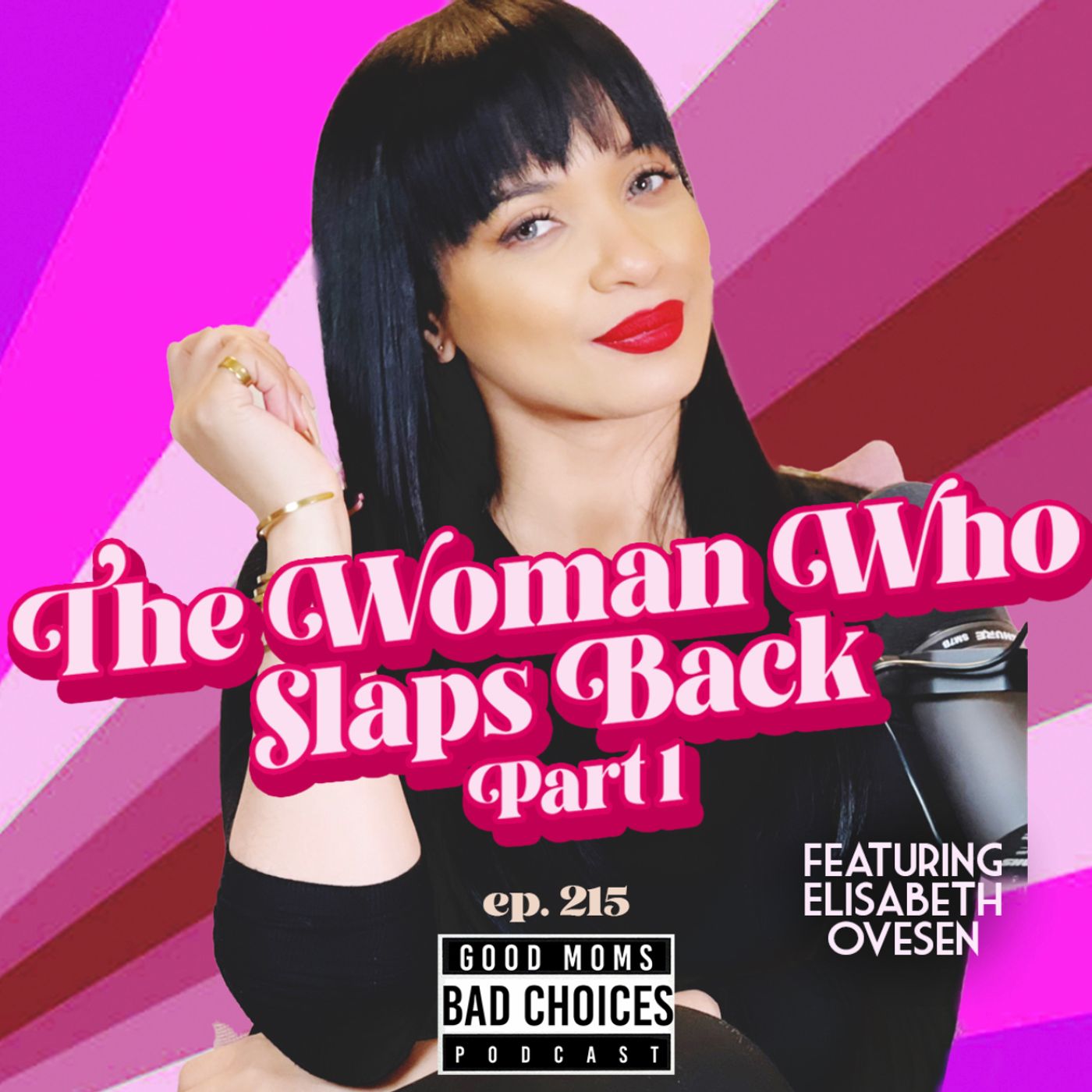 The Woman Who Slaps Back Feat. Feat. Elisabeth Ovesen