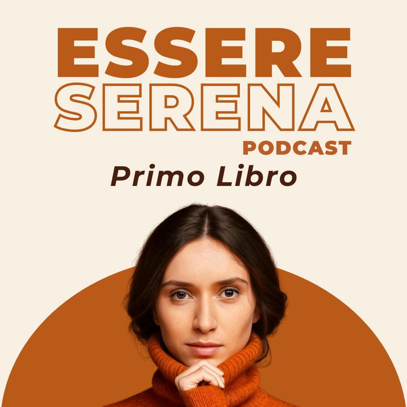 73 - SOLO - Hai Paura di Ciò che Vuoi Davvero? Il mio Primo Libro episode artwork