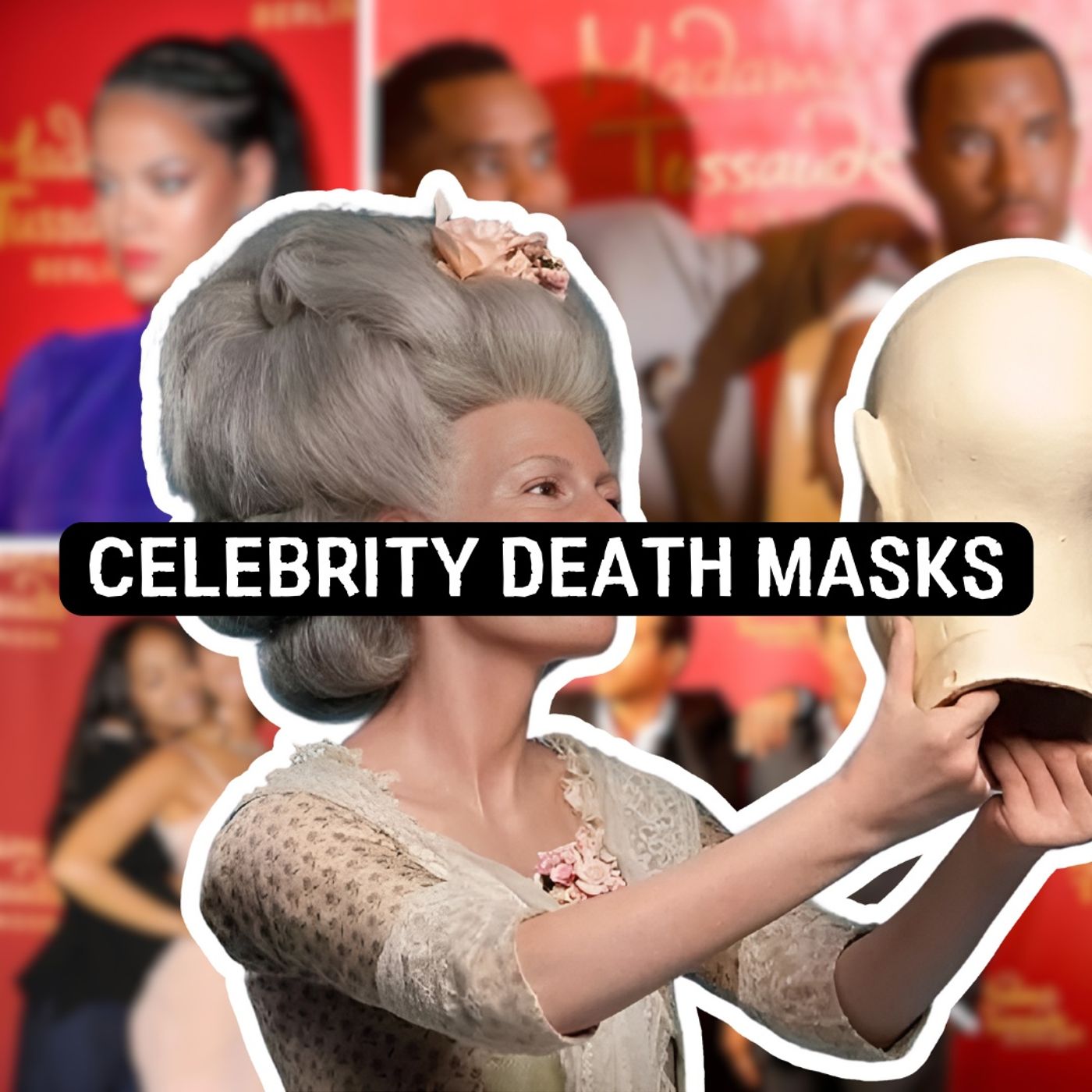 Episode 238- Celebrity Death Masks episode artwork