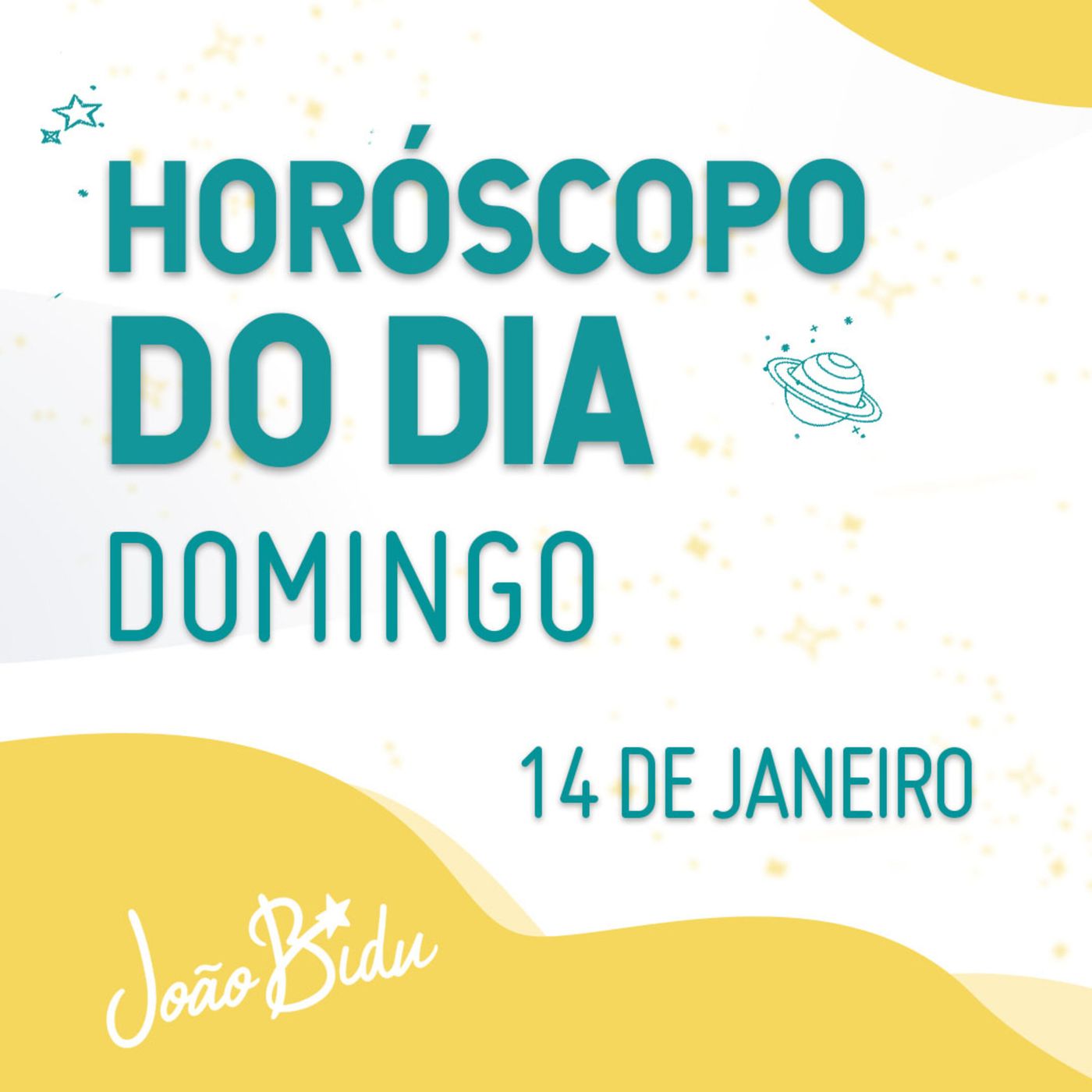 Horóscopo do Dia 14 de Janeiro de 2024 - Domingo | POR JOÃO BIDU episode artwork