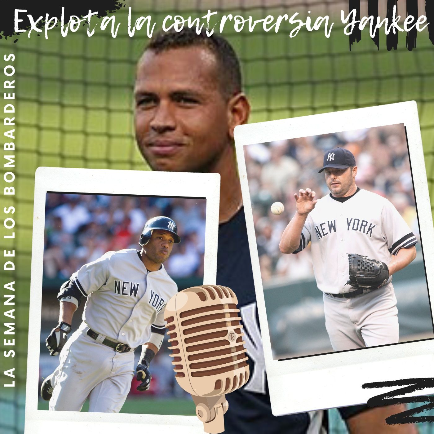 cover of episode Explota una controversia Yankee