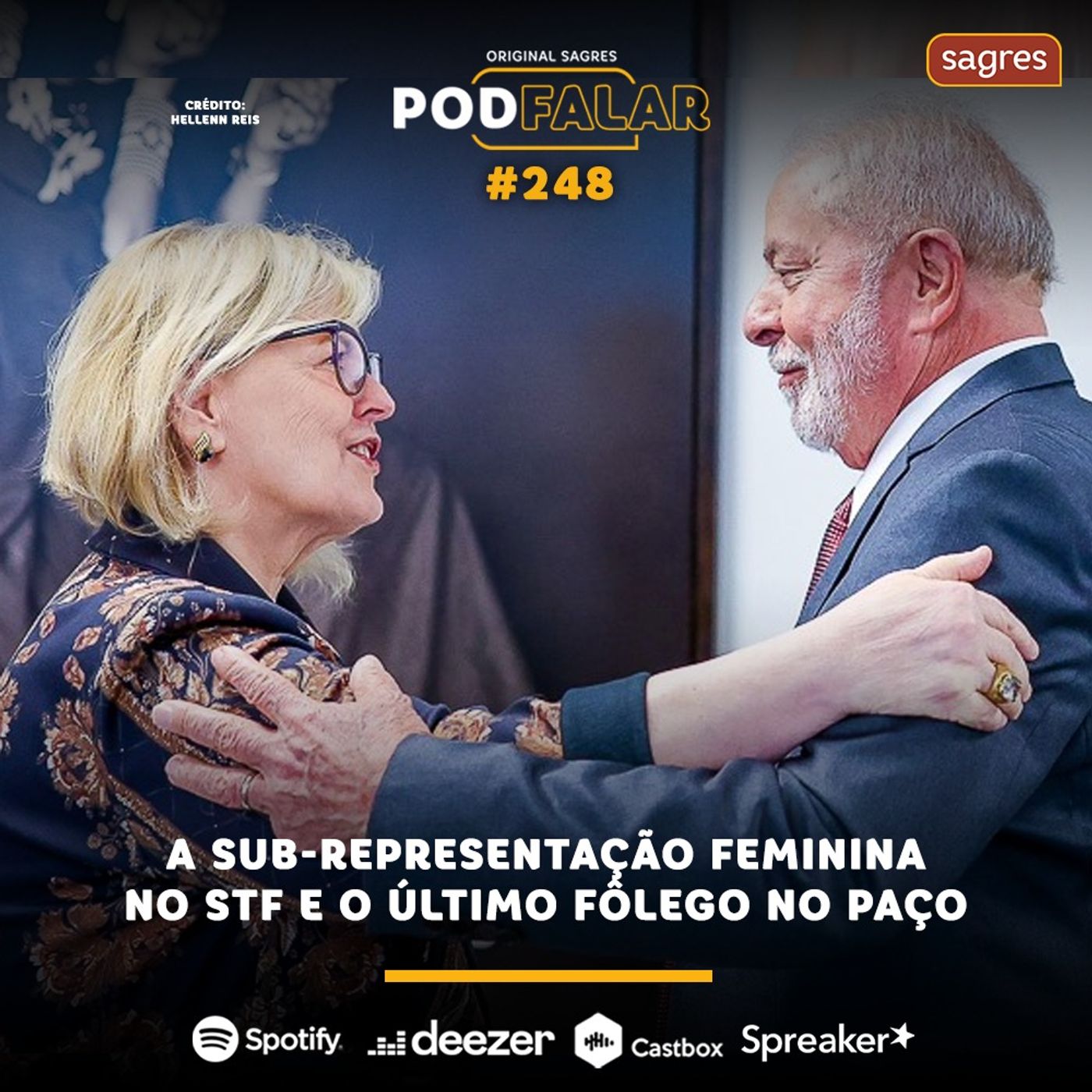​PodFalar #248 | A sub-representação feminina no STF e o último fôlego no Paço episode artwork