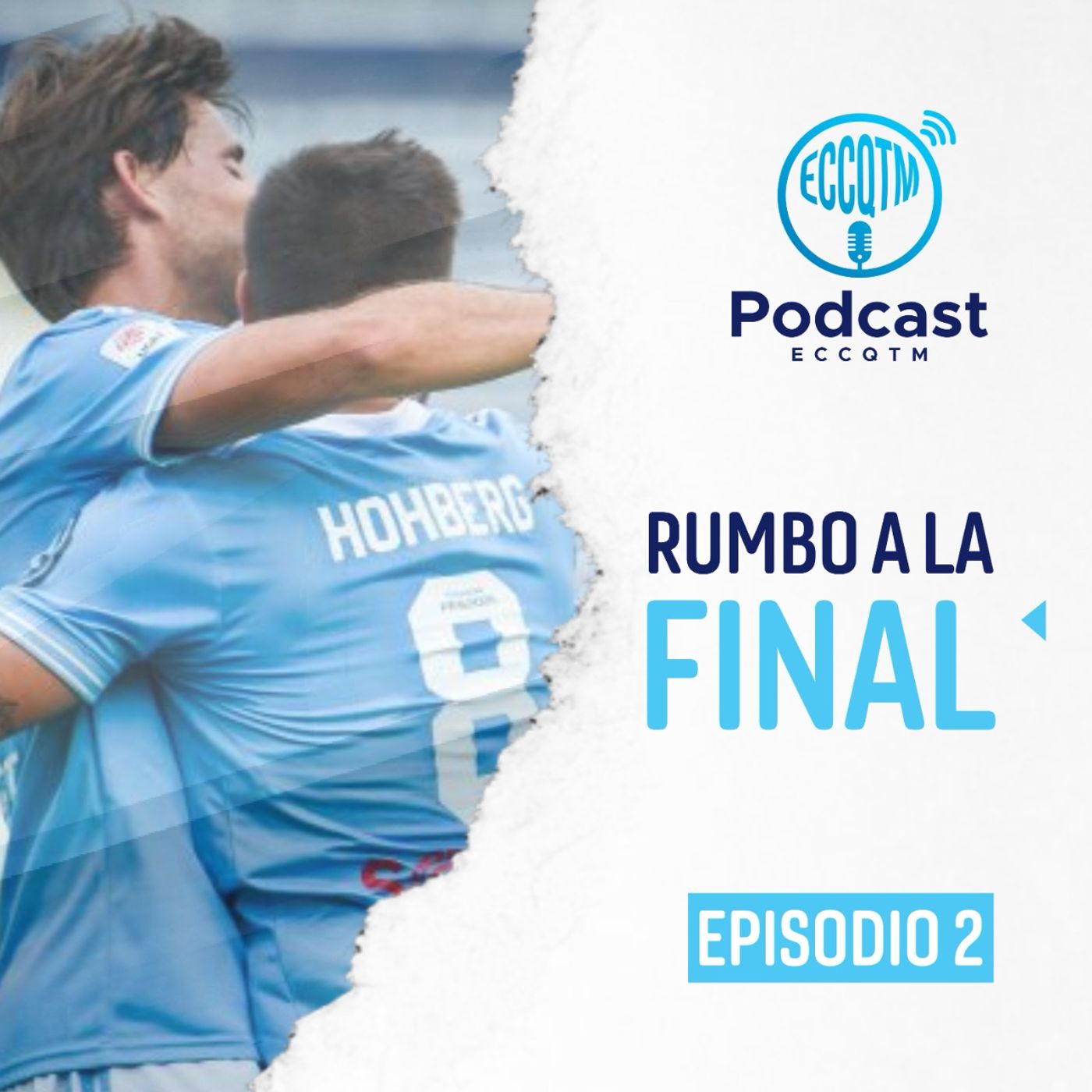 Rumbo a la Final 2021 - Episodio 2