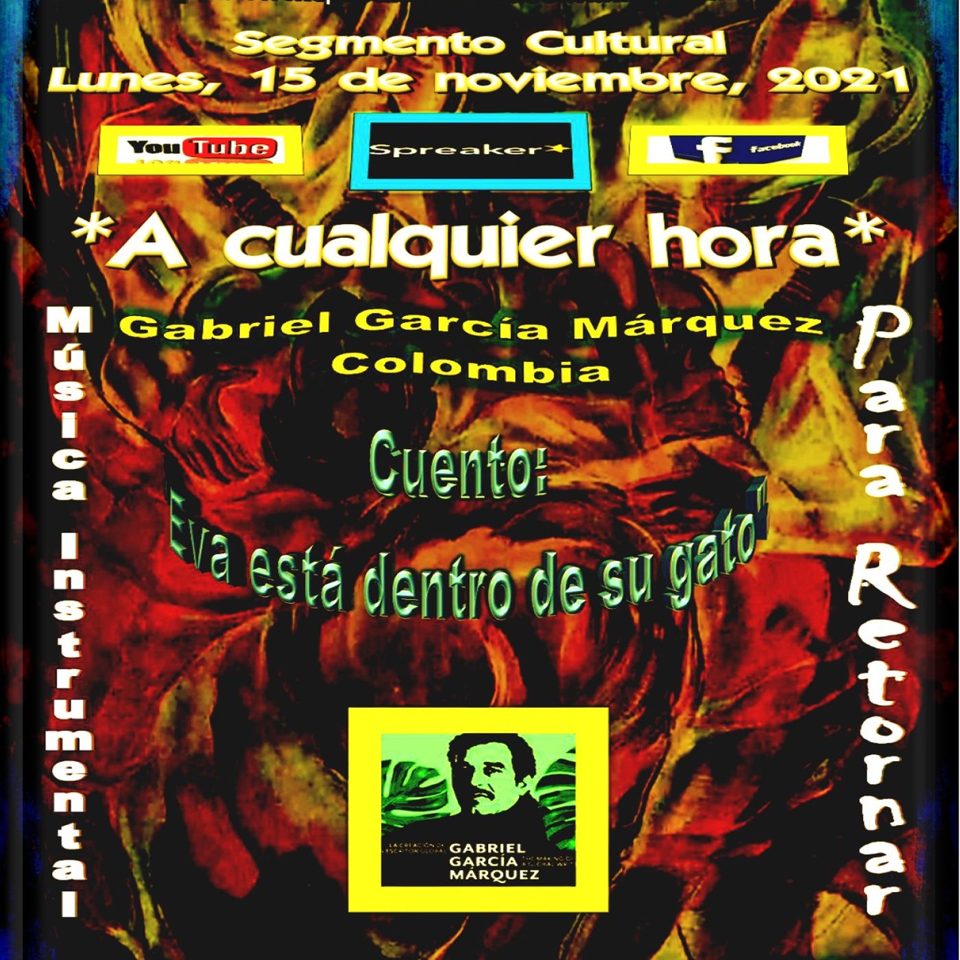 Cuento: "Eva está dentro de su gato" por Gabriel García Márquez - Colombia + Música de Retorno. episode artwork
