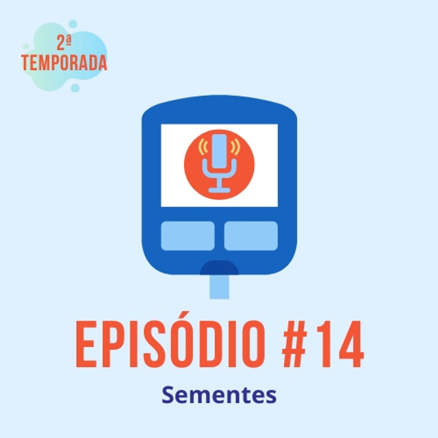 #T02E14 - Sementes