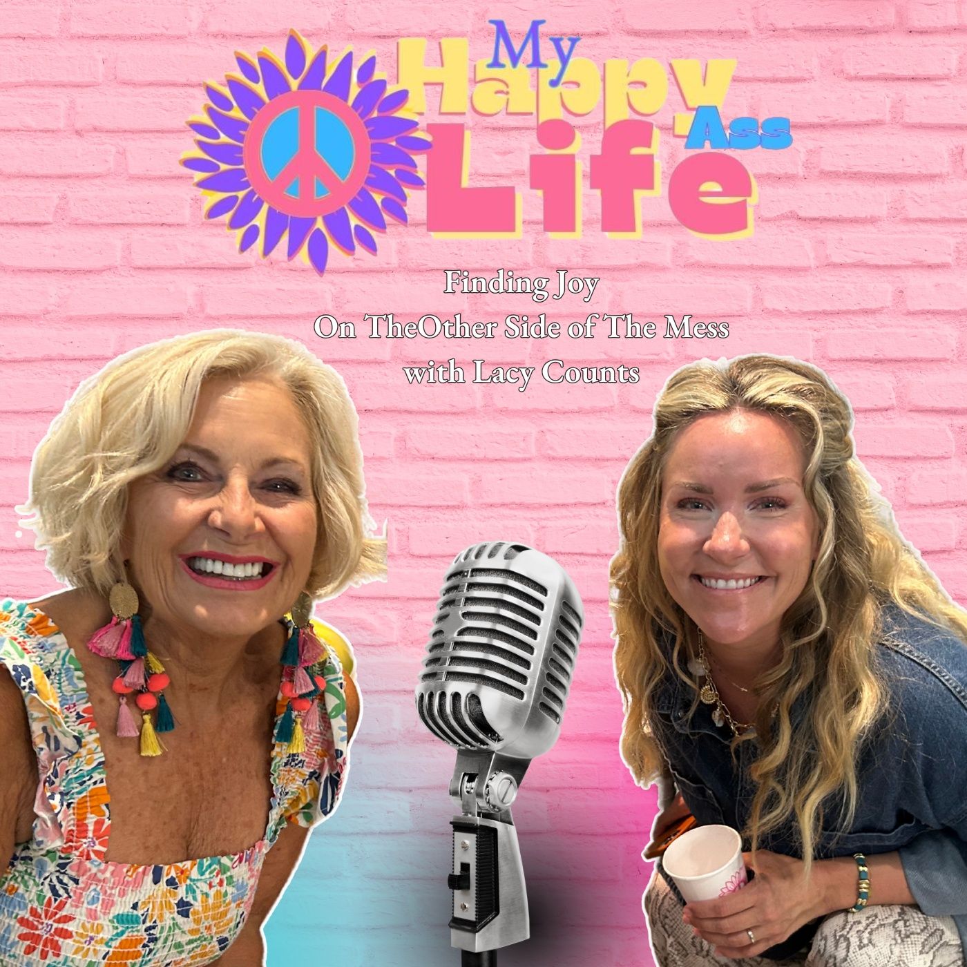 Finding Joy on the Other Side of the Mess with Lacy Counts