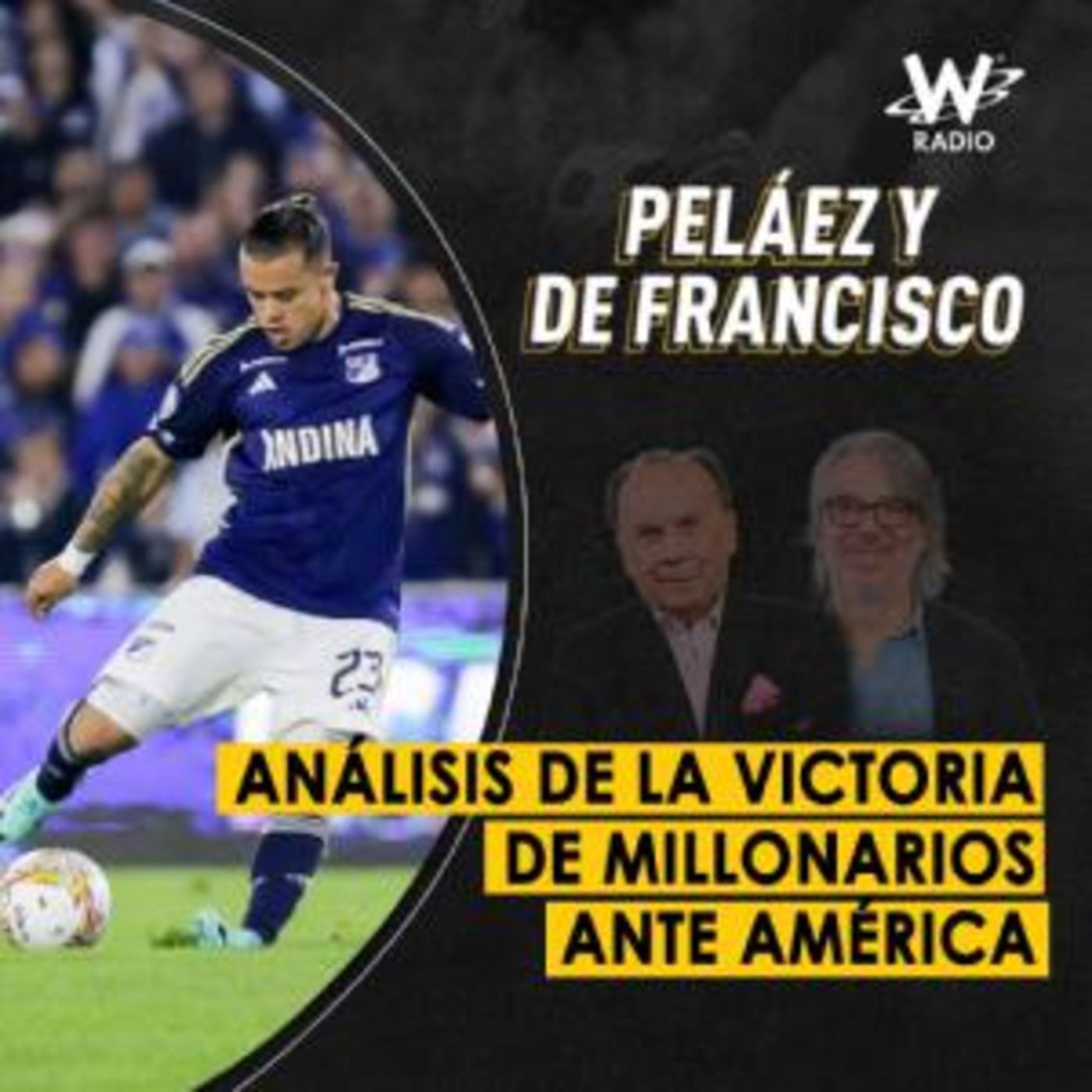 Análisis de la victoria de Millonarios ante América