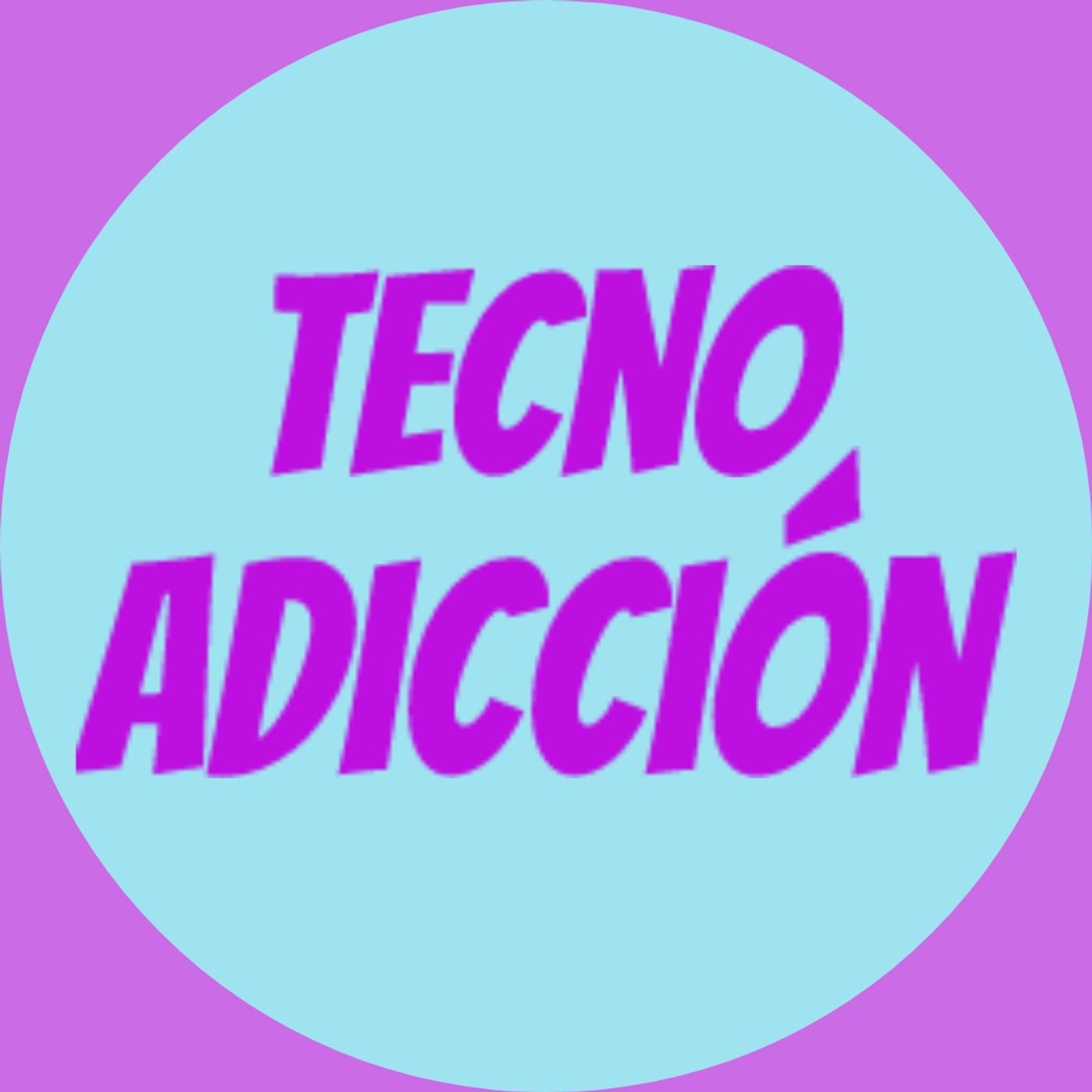 Tecno Adicción