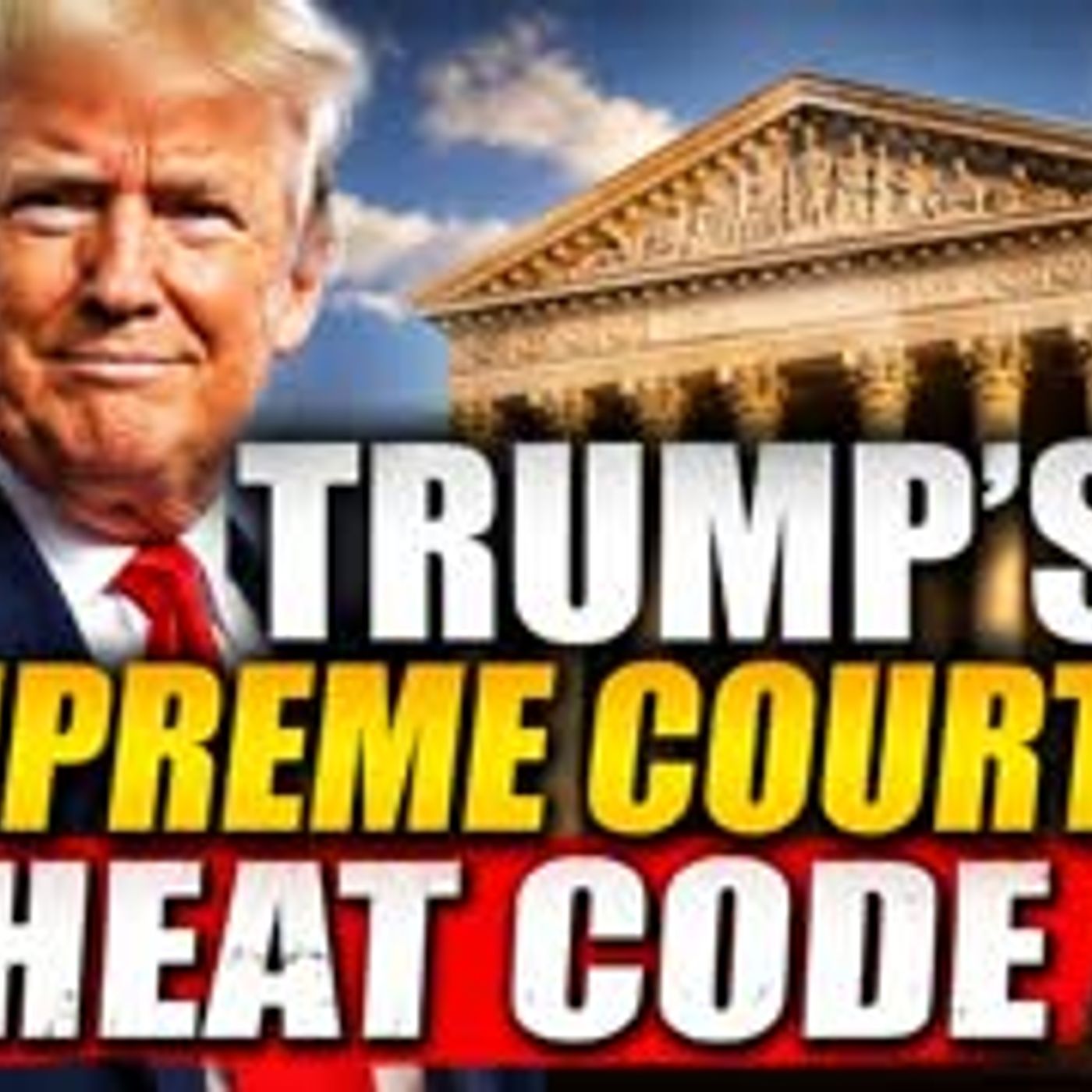 Trump's SECRET Supreme Court Cheat Code 7-1-26 episode artwork