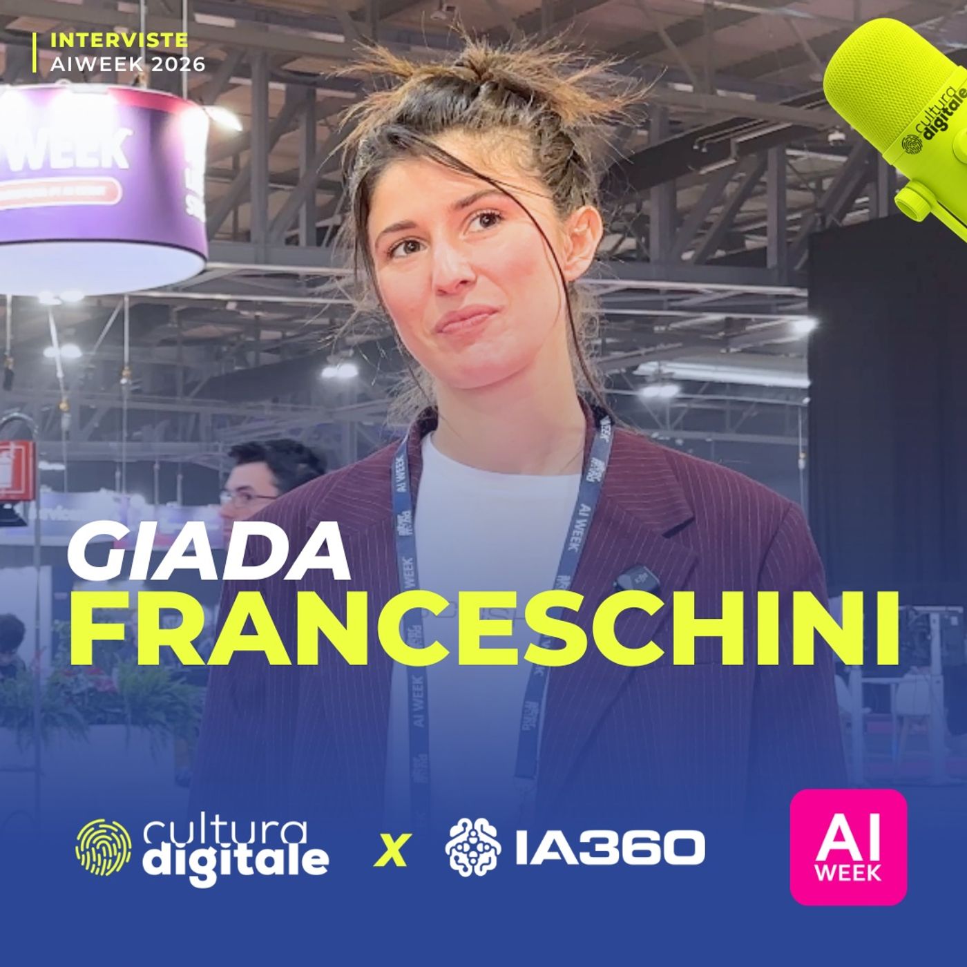 AI fluency: la competenza che conta | Giada Franceschini | AI Week 2026 episode artwork