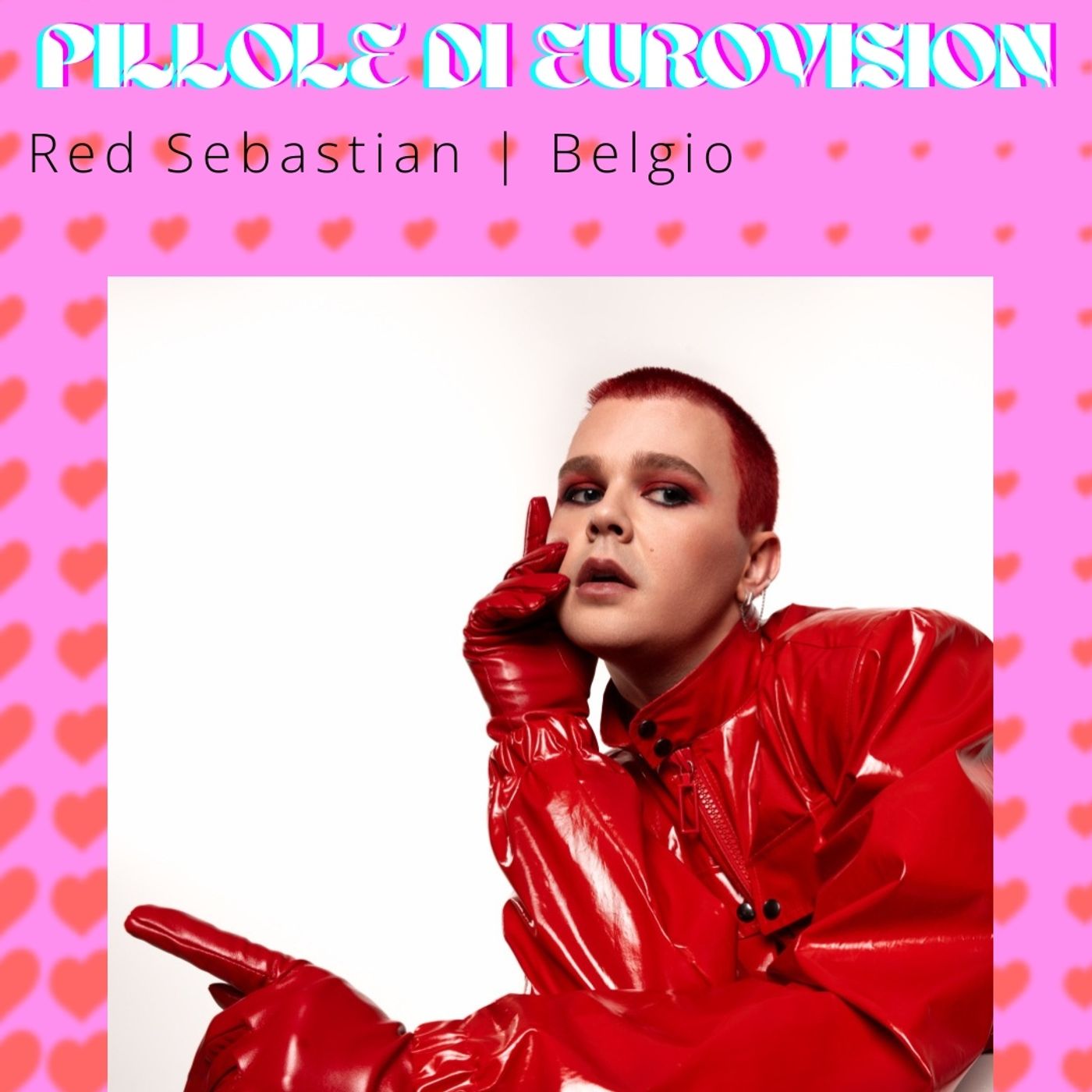 Pillole di Eurovision 2025: Ep. 9 Red Sebastian