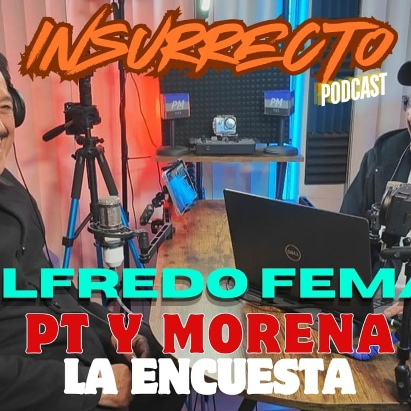 🔷️ INR5T | EP32 – ⭕️  Alfredo Femat: PT y Morena; la encuesta de la discordia episode artwork