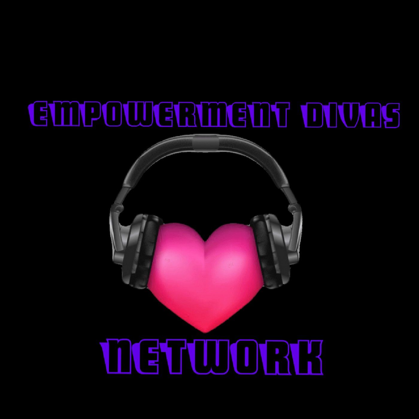 Empowerment Divas Network podcast artwork