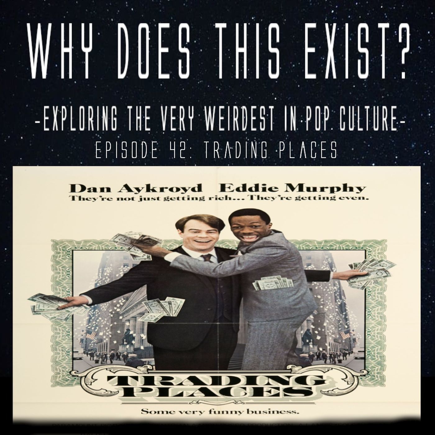 Episode 42: Trading Places episode artwork