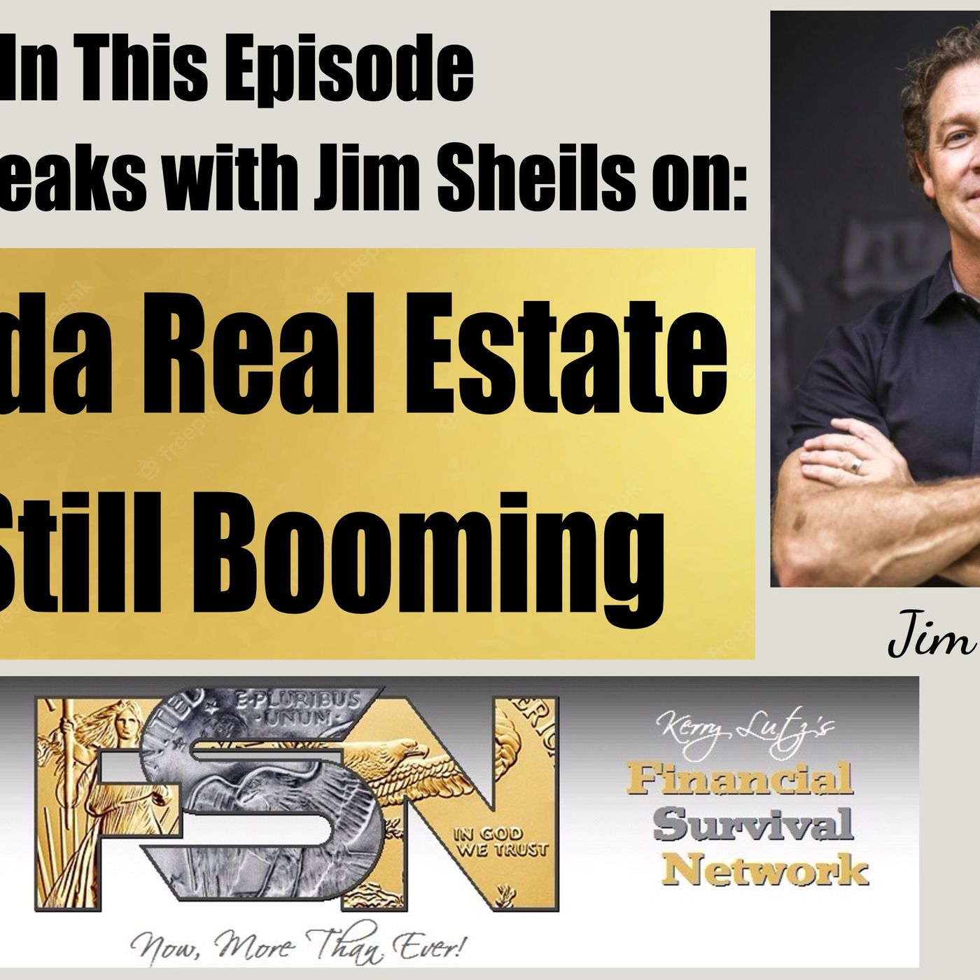 cover of episode Florida Real Estate is Still Booming -- Jim Sheils #5845