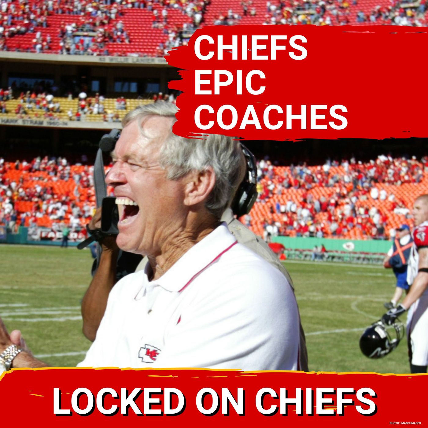 Dick Vermeil and Gunther Cunningham Set the Kansas City Chiefs LEGACY Debate ABLAZE? episode artwork
