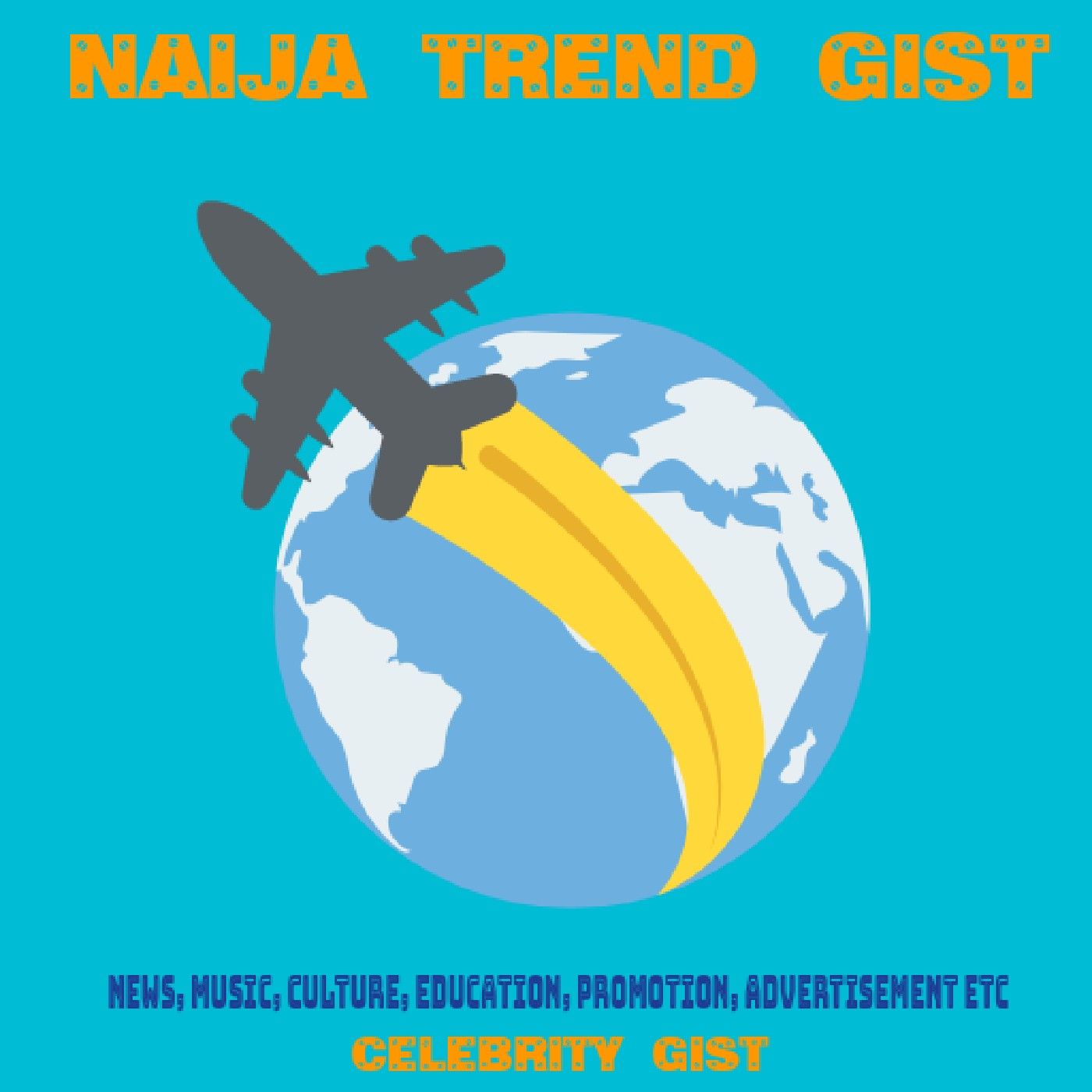 TREND GIST 9ja