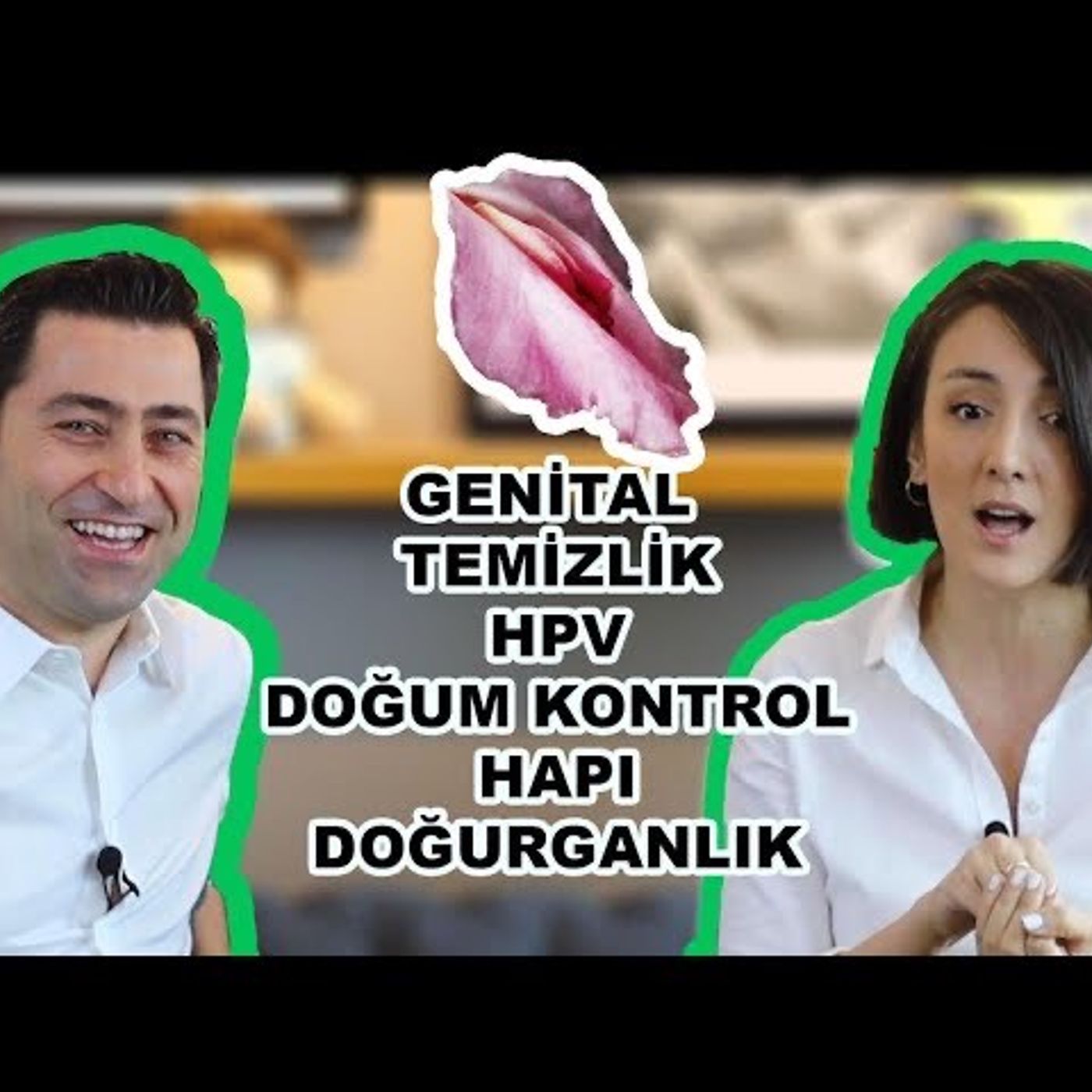 Genital Temizlik, HPV, Doğum Kontrol Hapı, Doğurganlık |  Uzm. Doktor Furkan Kayabaşoğlu episode artwork