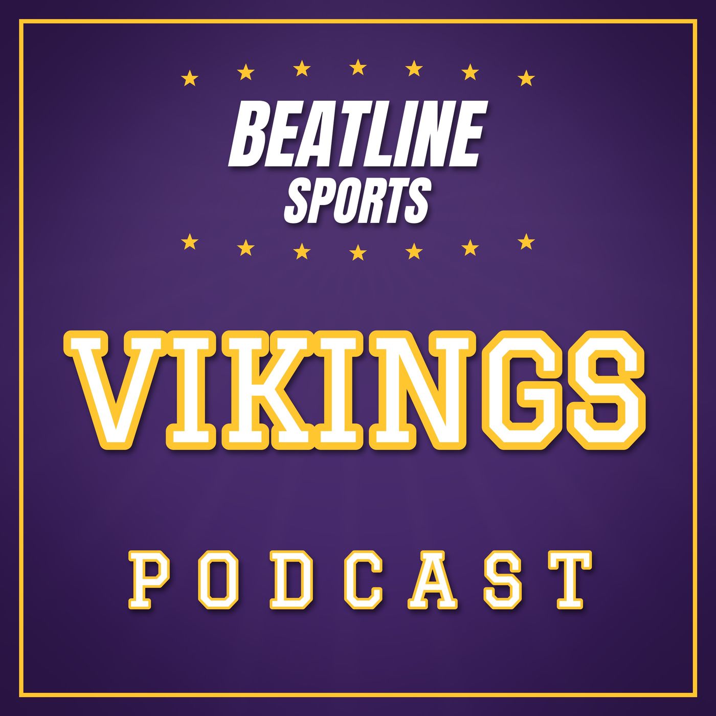 Beatline Vikings - Daily Podcast On The Minnesota Vikings podcast artwork