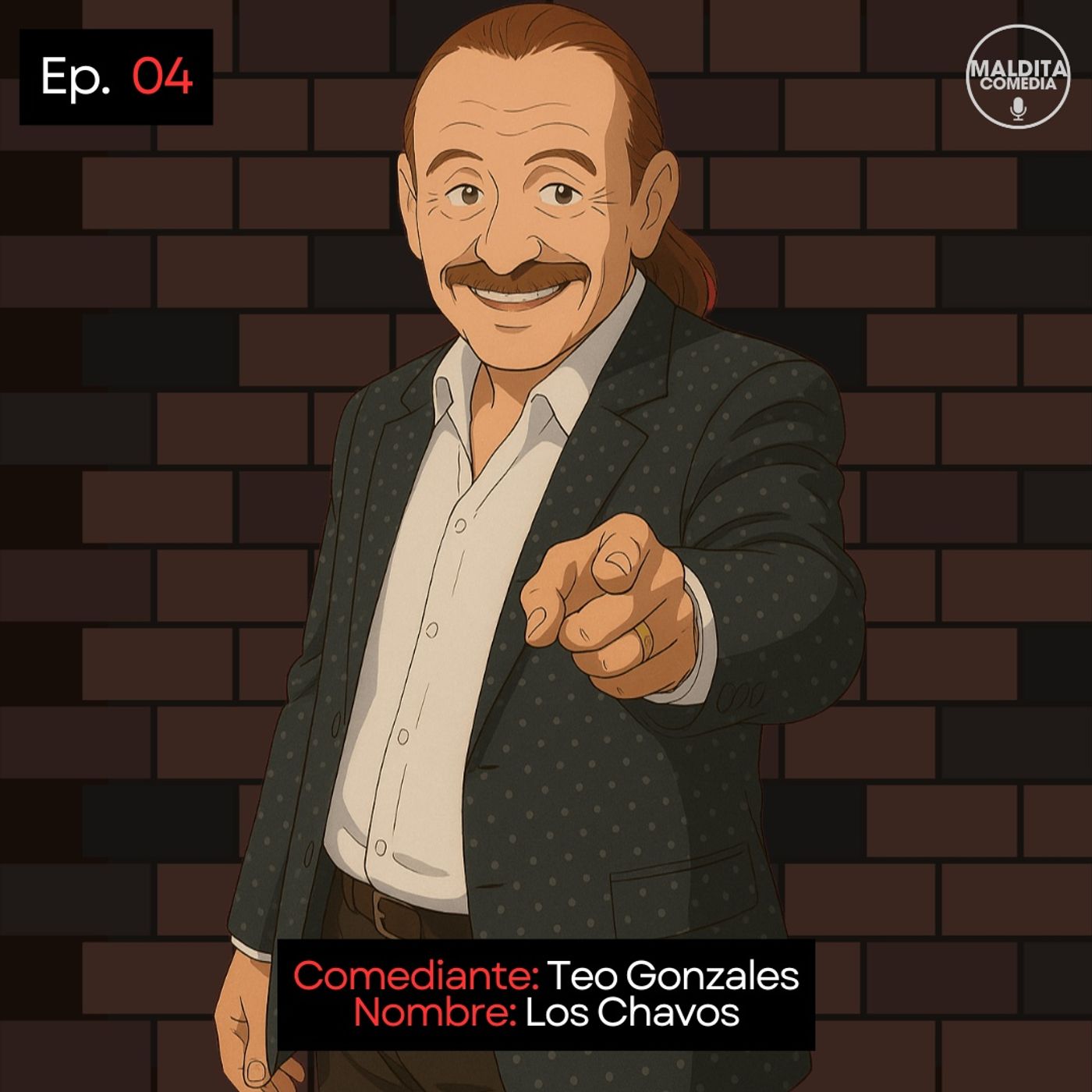 EP. 04 🎙️ Teo Gonzales ➡︎ Los Chavos