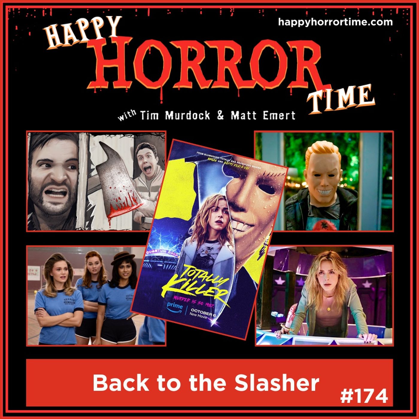 Ep 174: Back to the Slasher