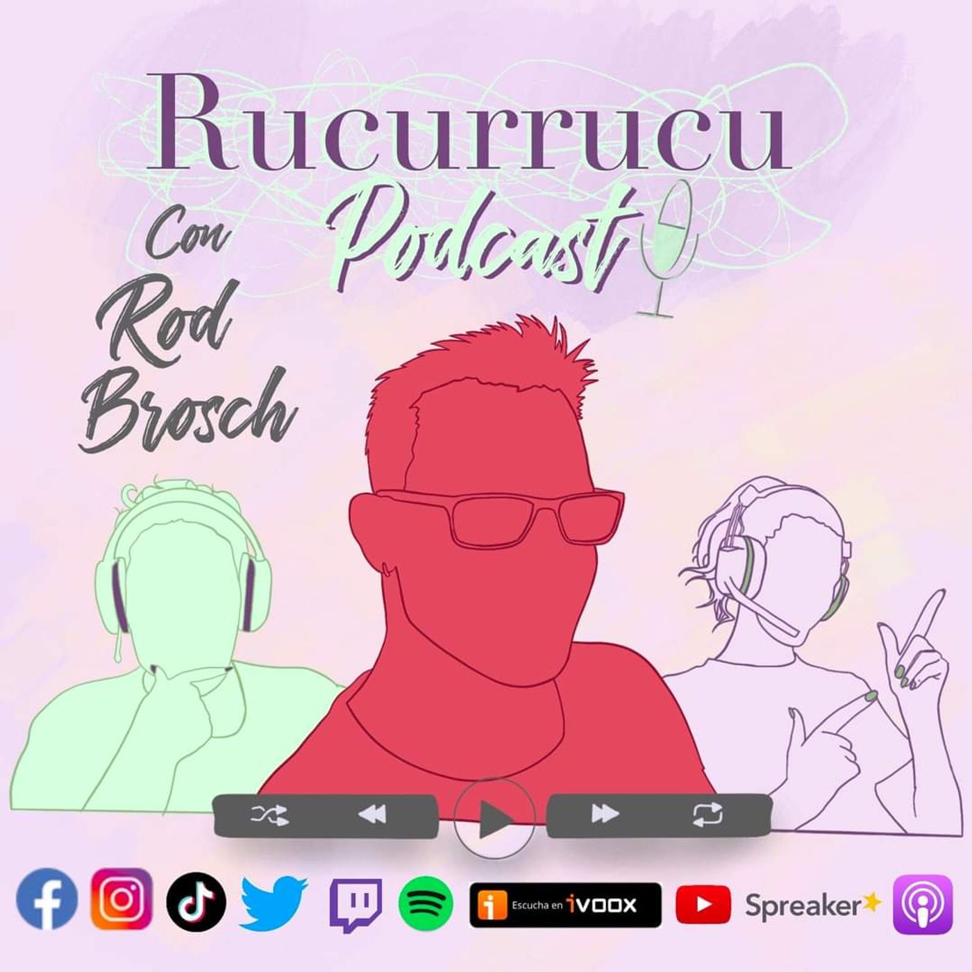 Rucurrucu Podcast
