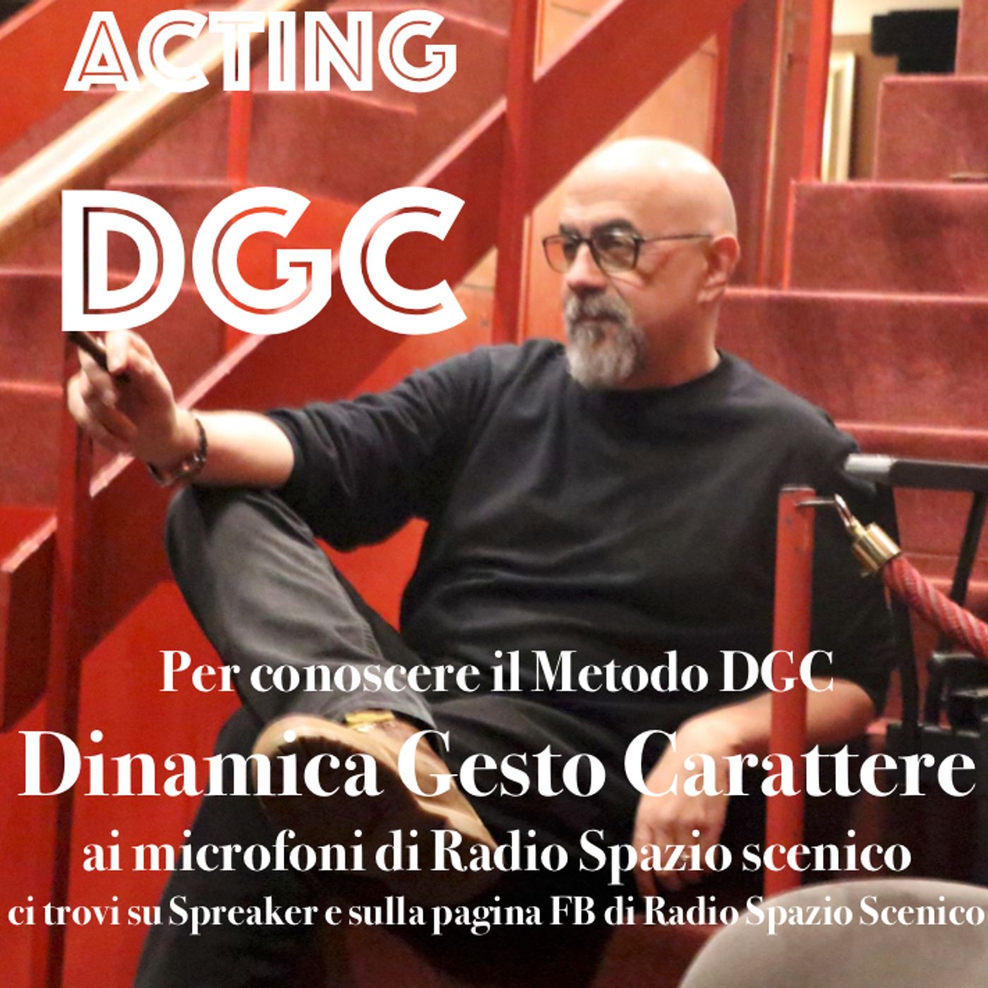 Acting DGC- Per conoscere il Metodo DGC