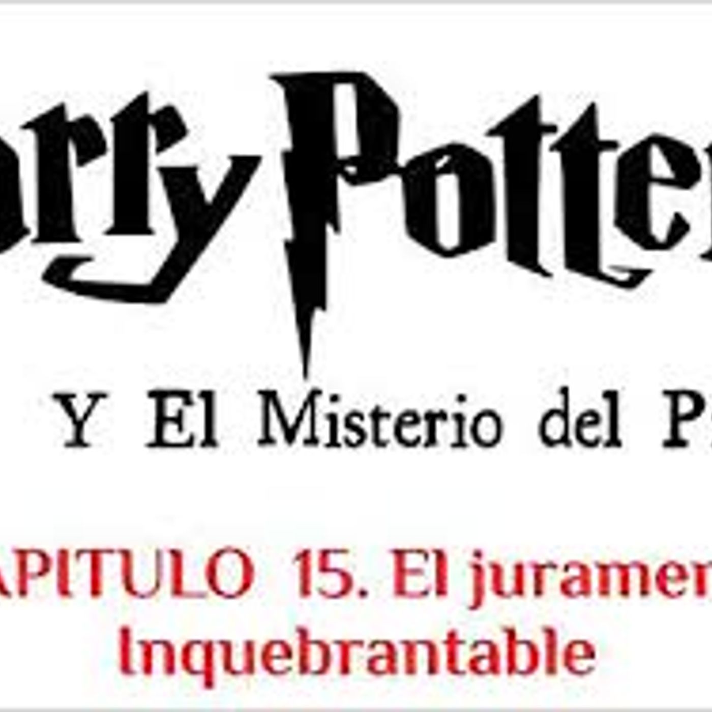 HARRY POTTER ⚡ Y EL MISTERIO DEL PRINCIPE, Audiolibro 🎧📚Capitulo 15/30 , Voz Humana 🗣️