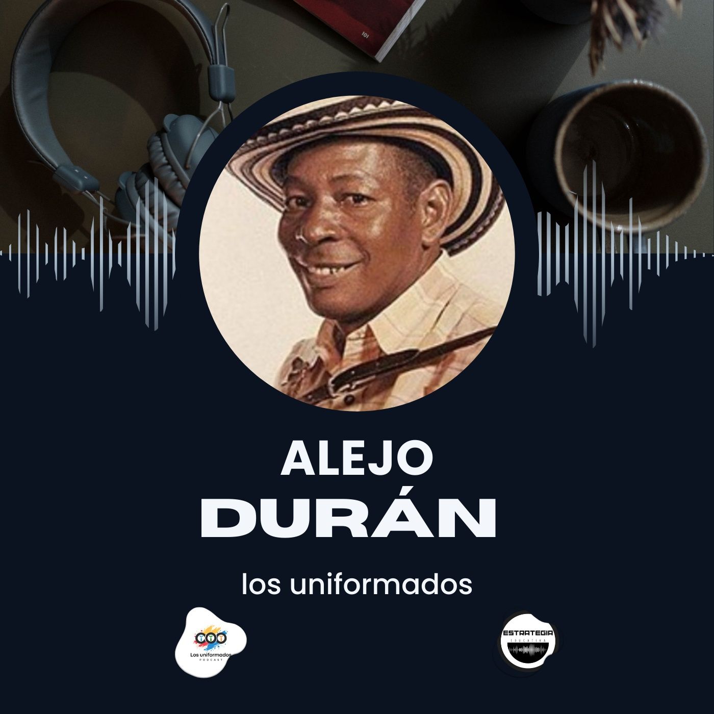 🎙️ Los Uniformados | Ponte el uniforme: la música tiene una historia que contar 📚🔥