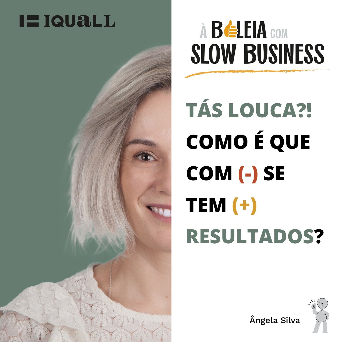 À boleia com o Slow Business