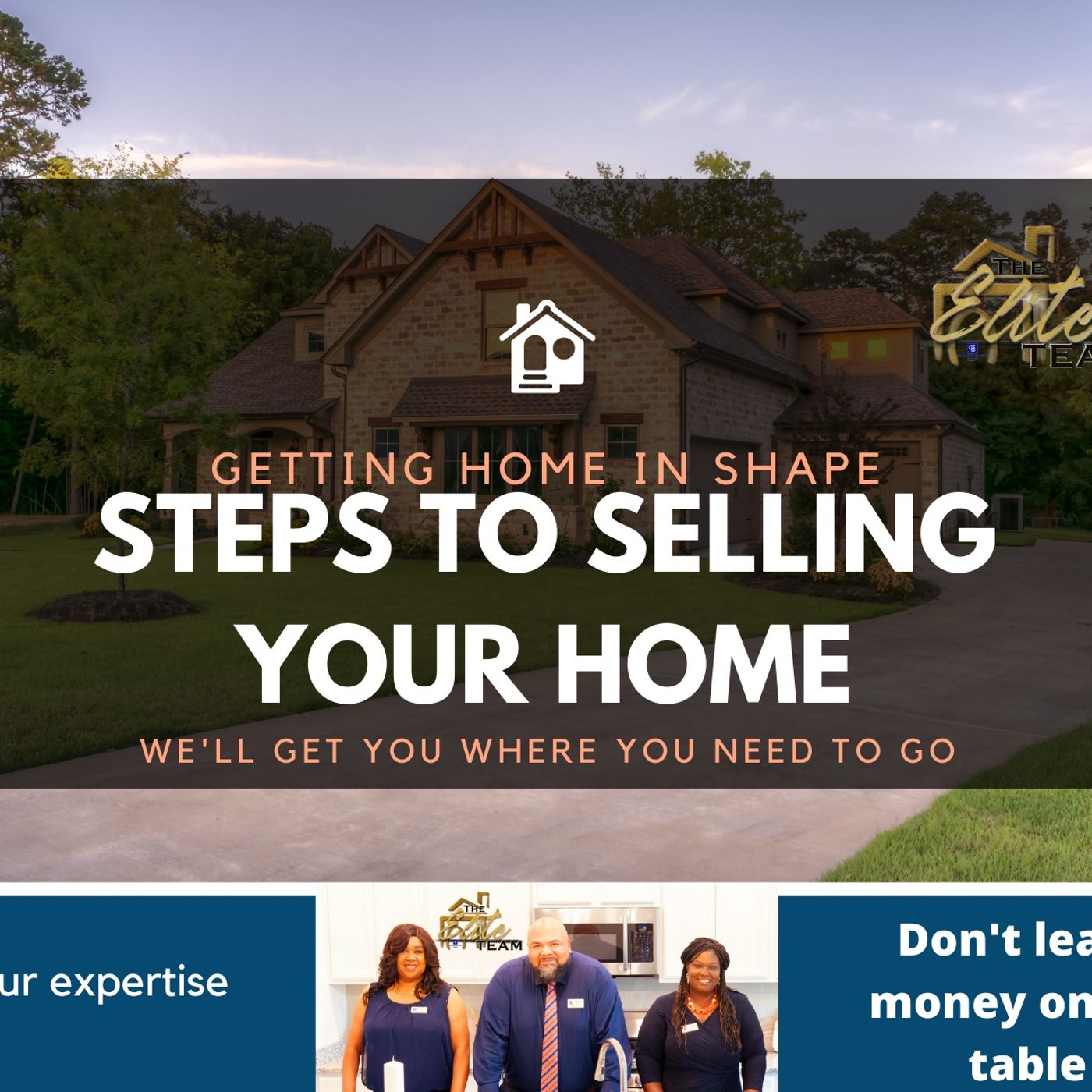 Steps To Selling Your Home/Getting Your Home In Shape