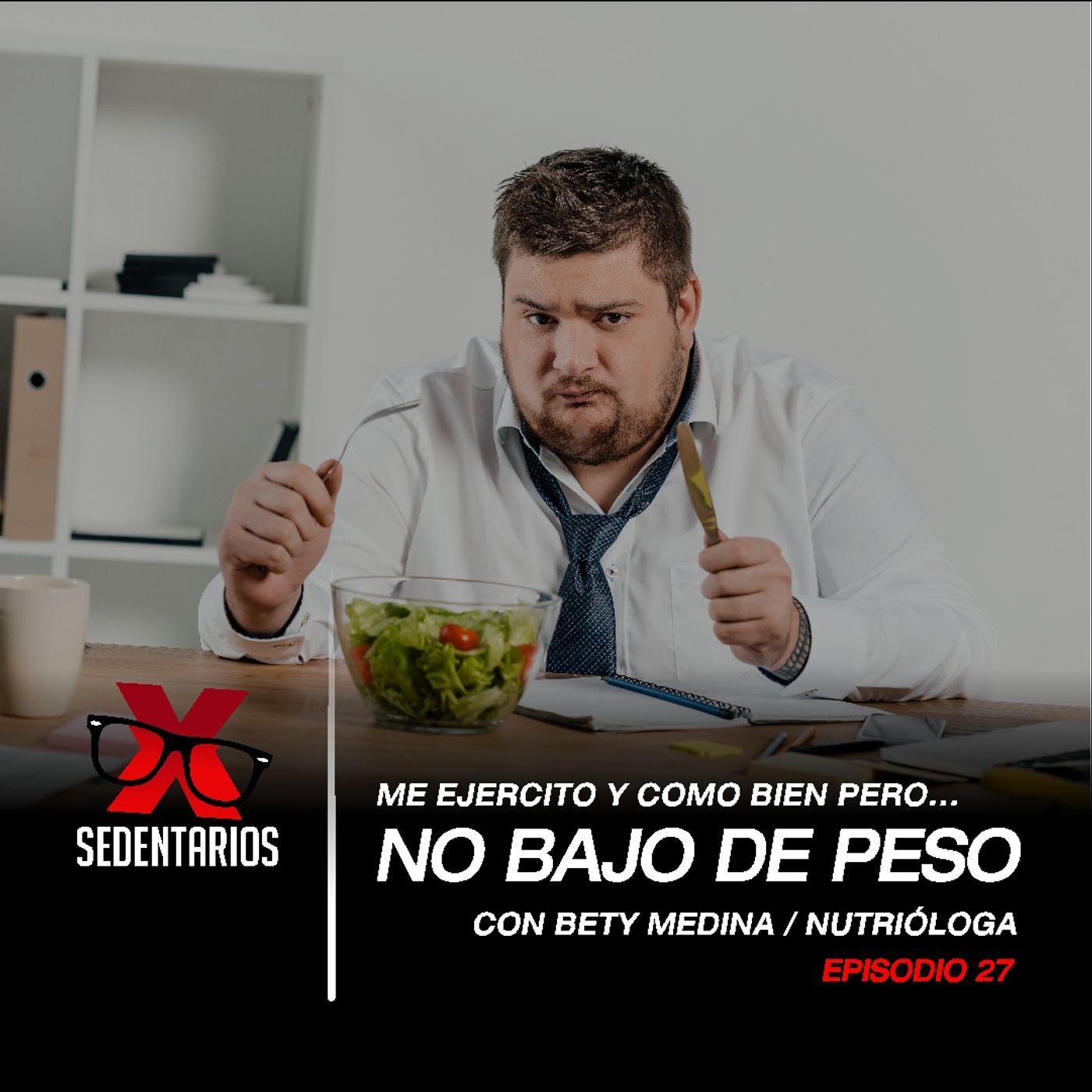 XSEDENTARIOS